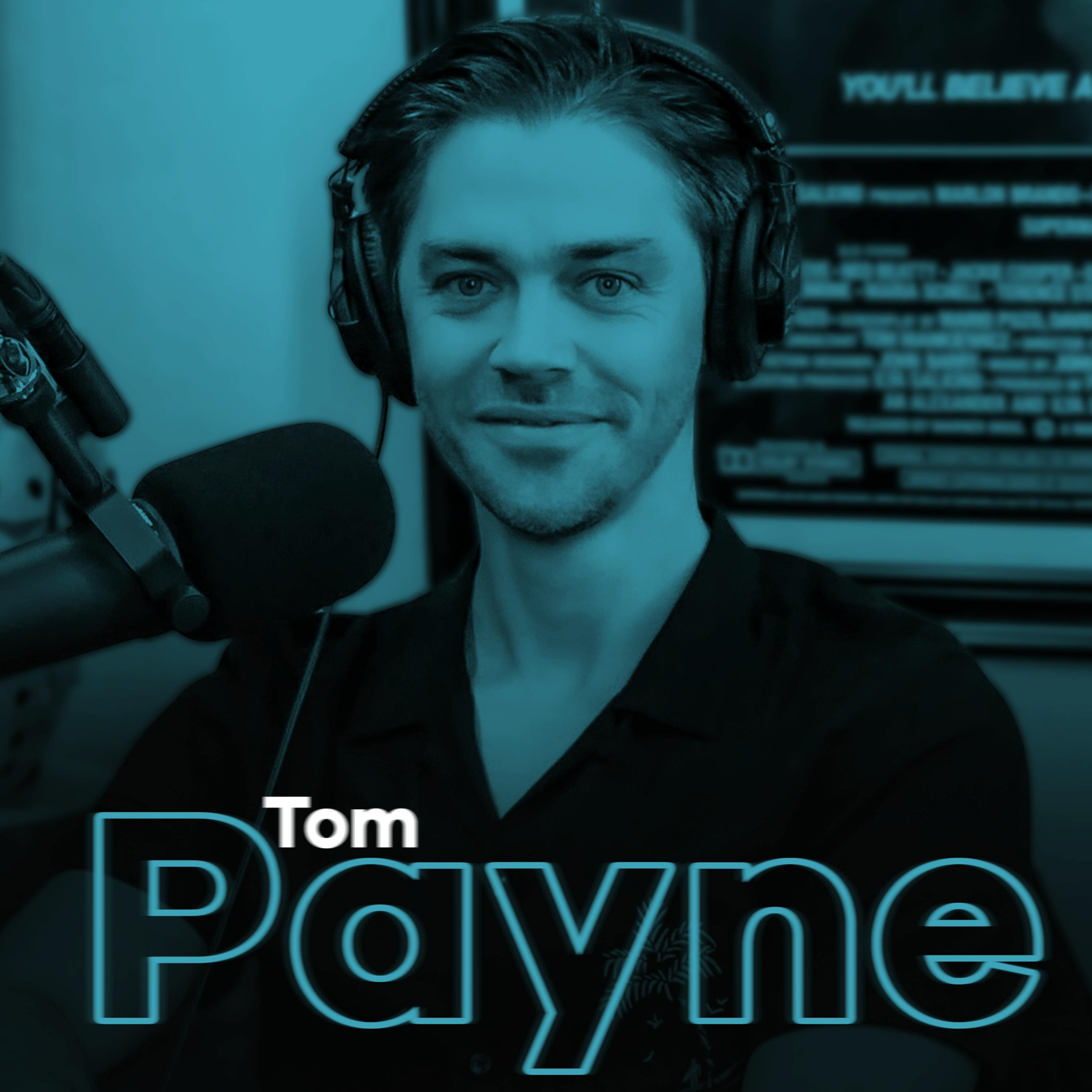 TOM PAYNE: Living an American Lie, Leaving the Walking Dead & Hitting His Mental Breaking Point