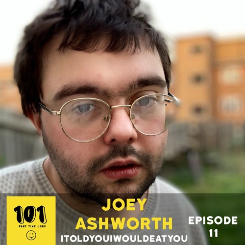 Joey Ashworth (itoldyouiwouldeatyou)