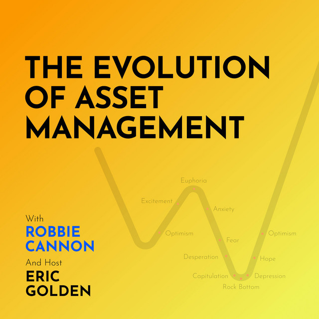 Robbie Cannon: The Evolution of Asset Management - [Making Markets, REPLAY]