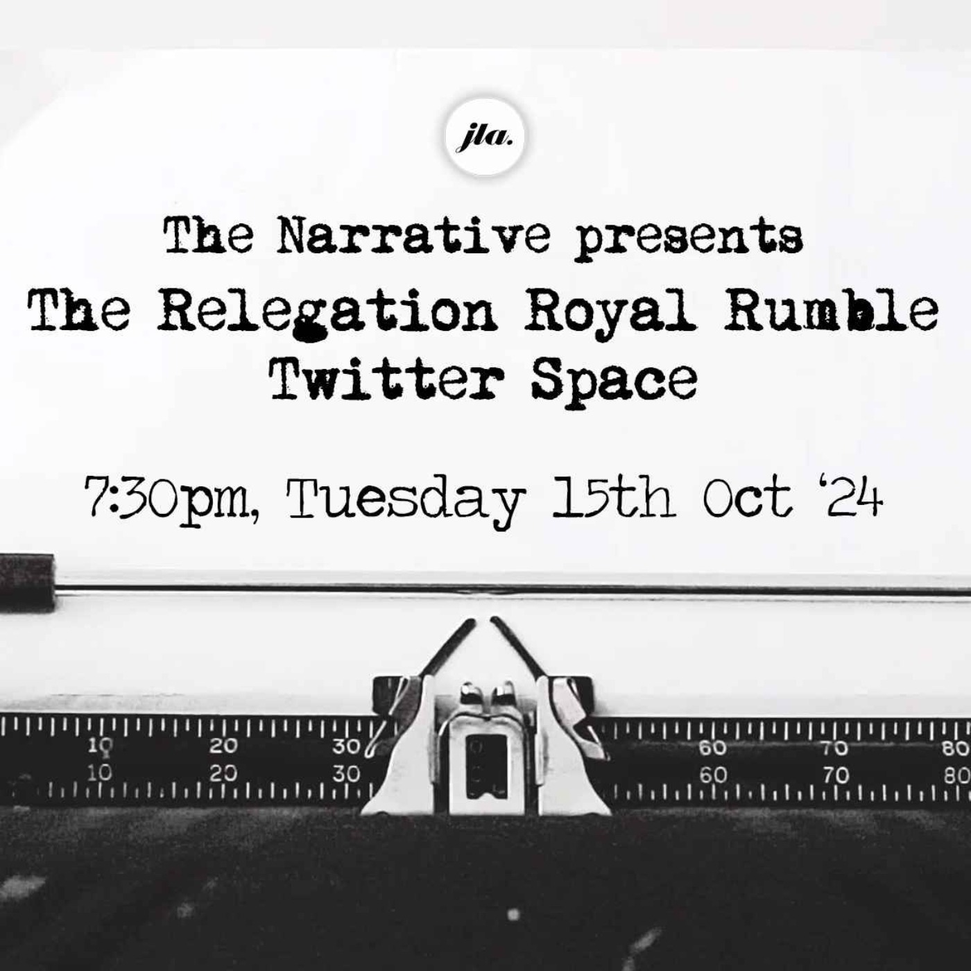 The Narrative presents The Relegation Royal Rumble