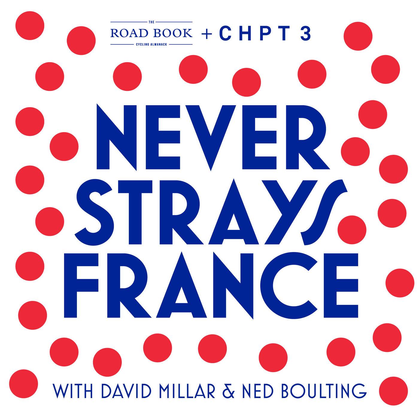 NEVER STRAYS FRANCE: THE PREVIEW POD episode artwork
