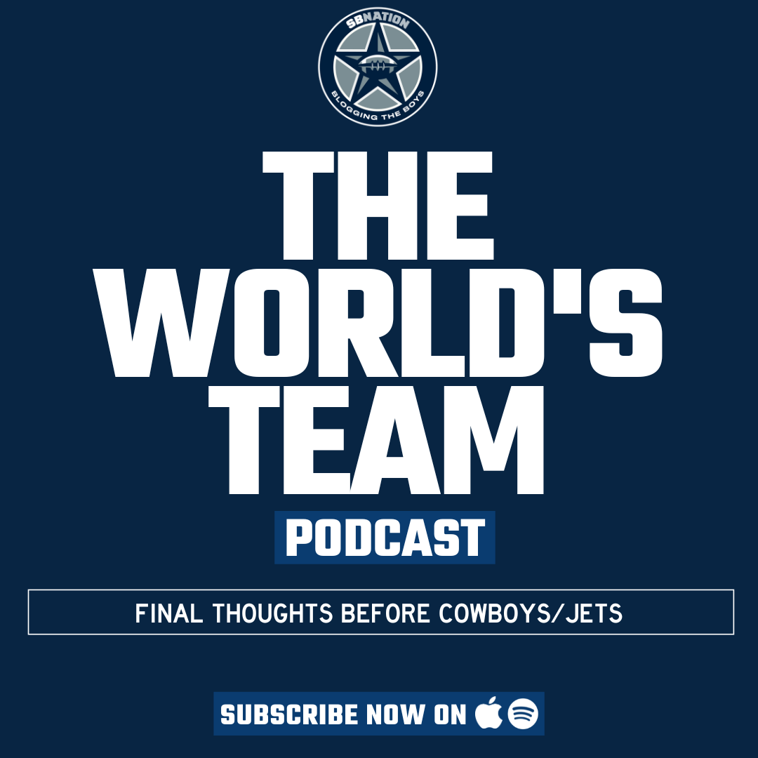 The World's Team: Final thoughts before Cowboys/Jets episode artwork