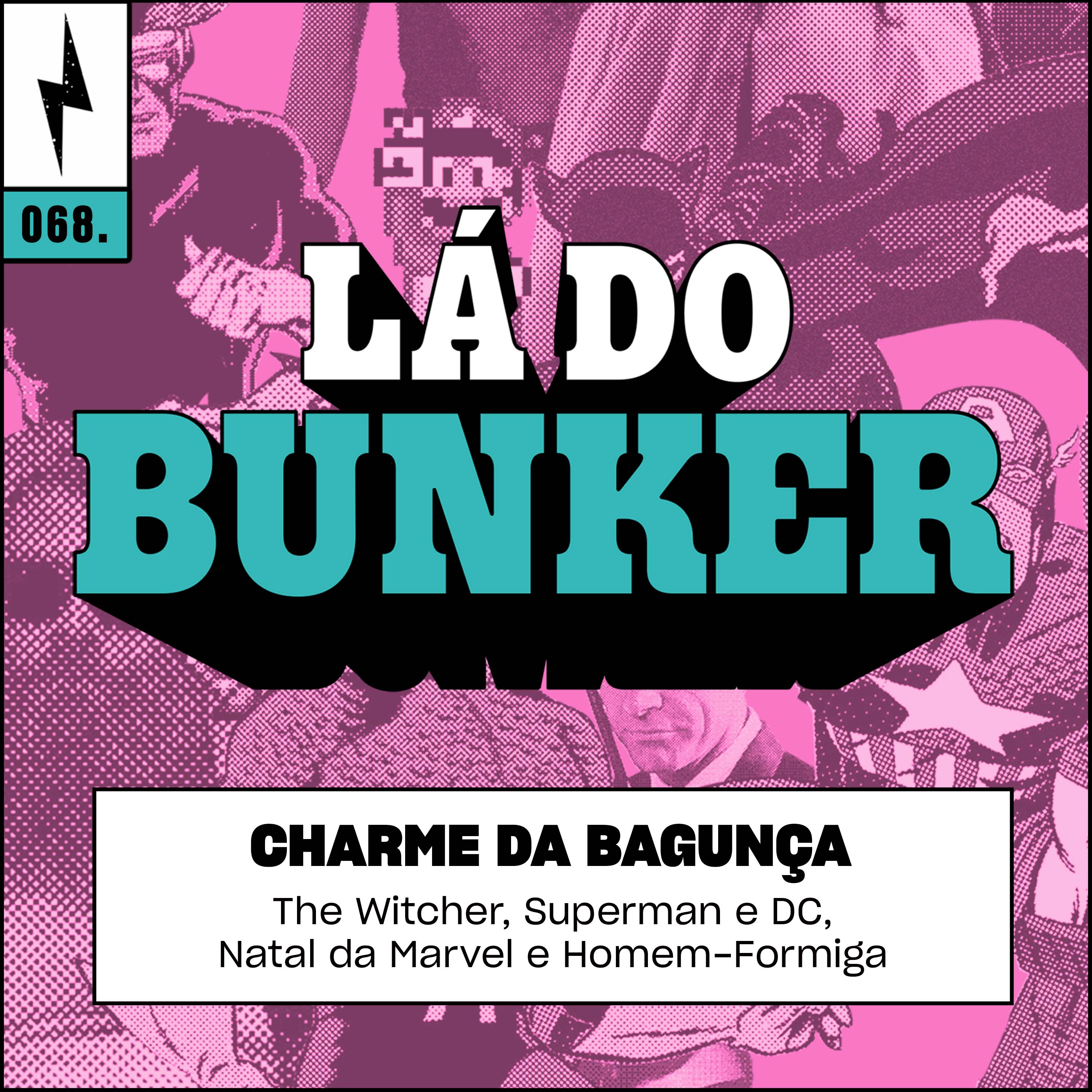 Lá do Bunker 68 - Charme da bagunça