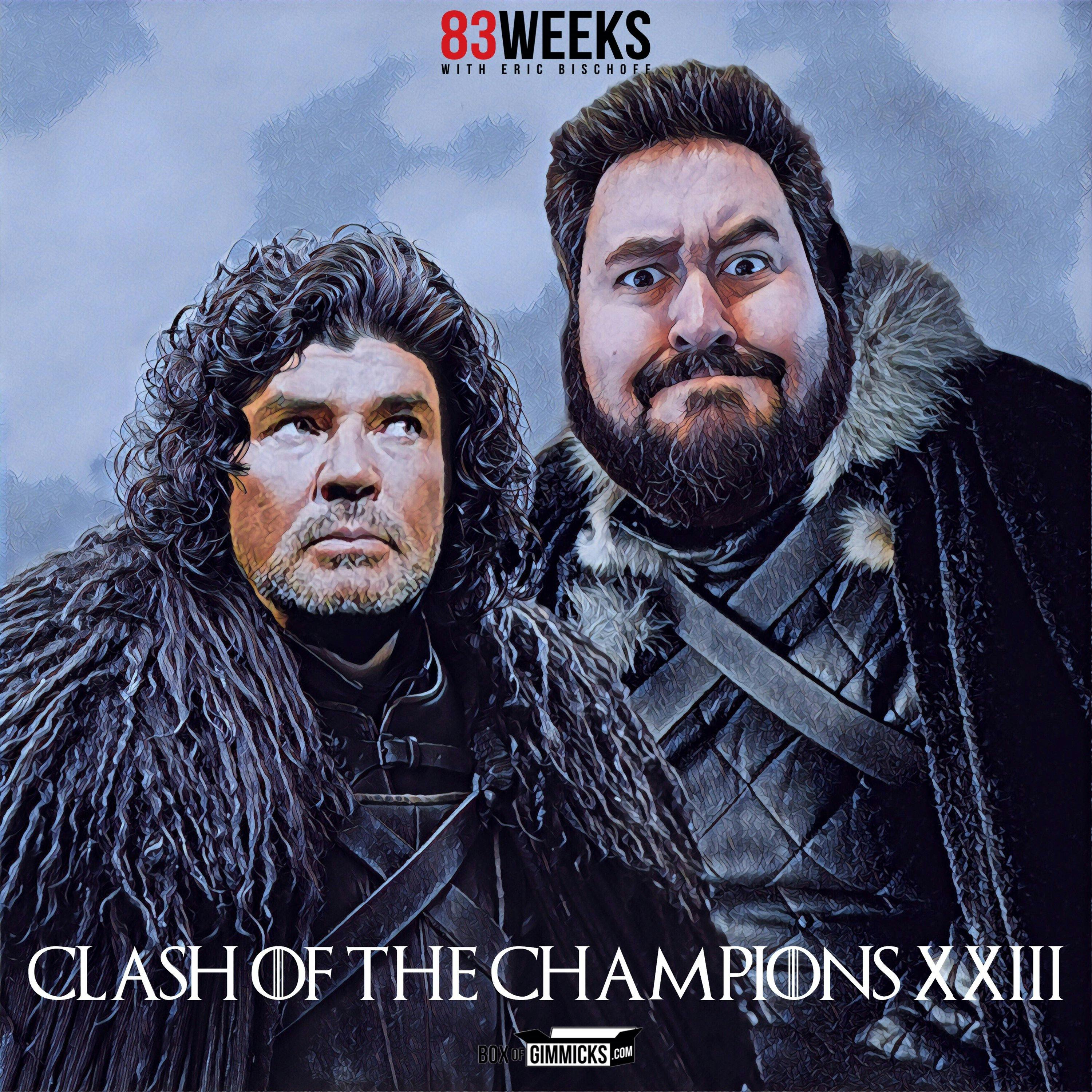 Episode 8: Clash Of Champions 23