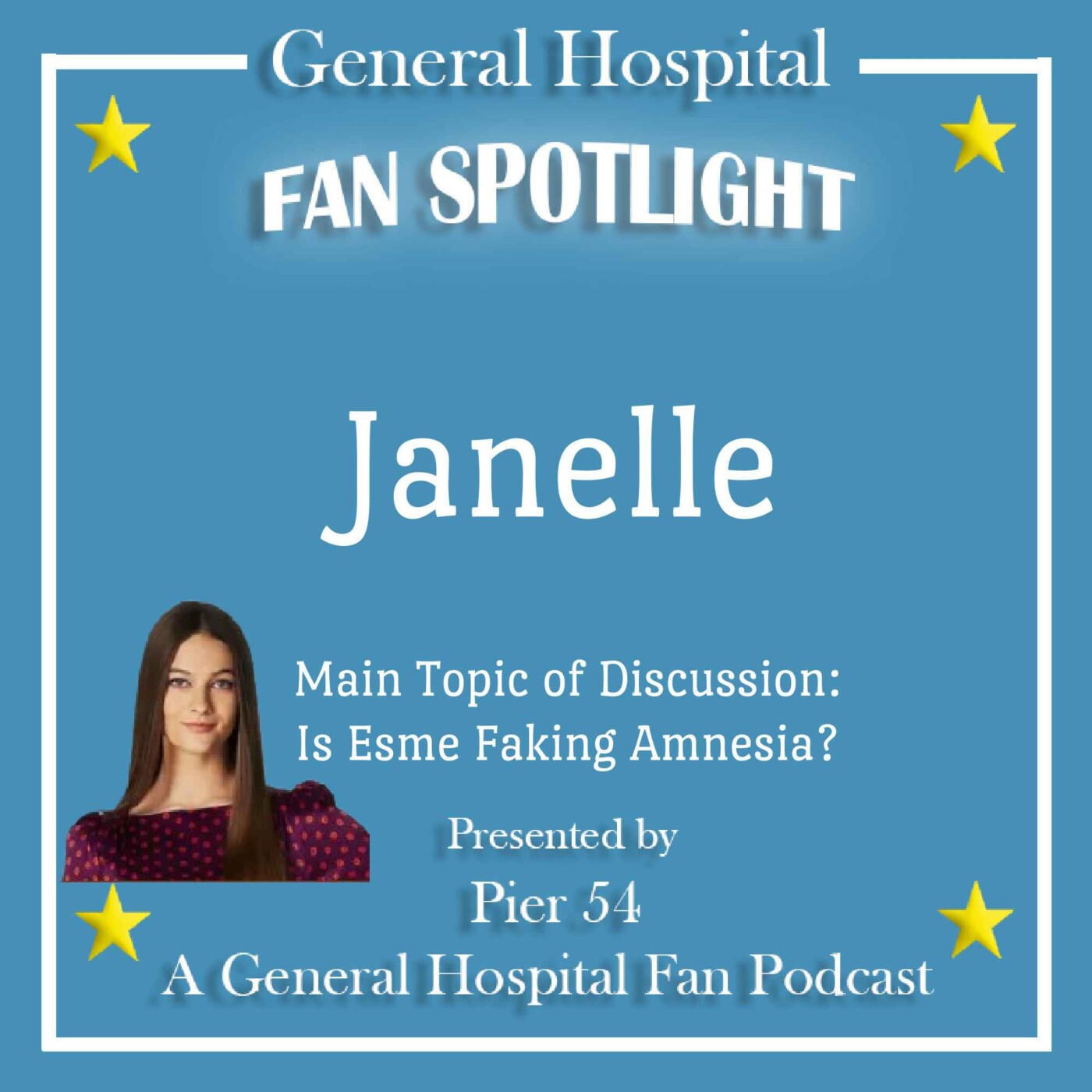 Episode 462: The Port Charles 411 - Fan Spotlight - Janelle episode artwork
