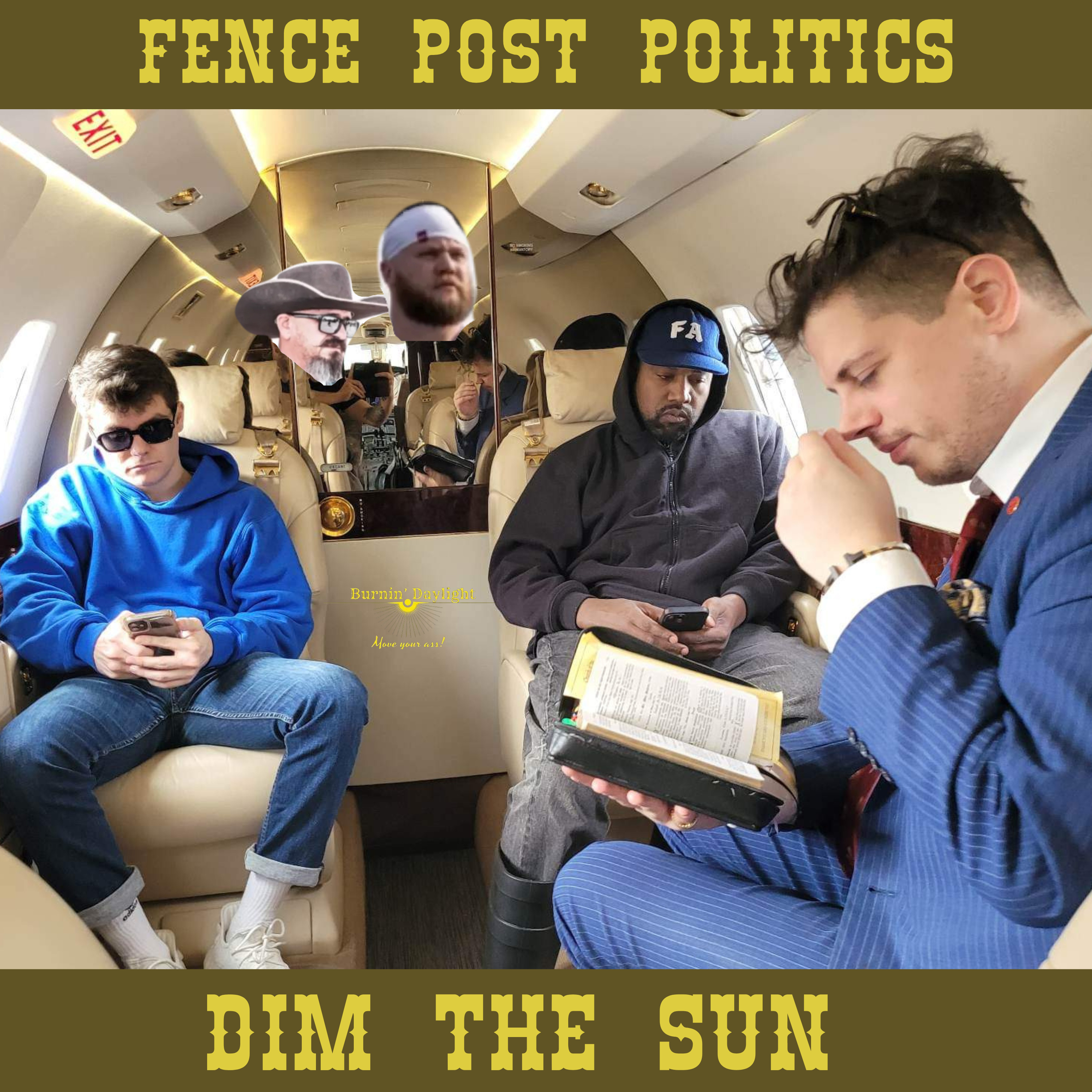 Fence Post Politics: Dim The Sun