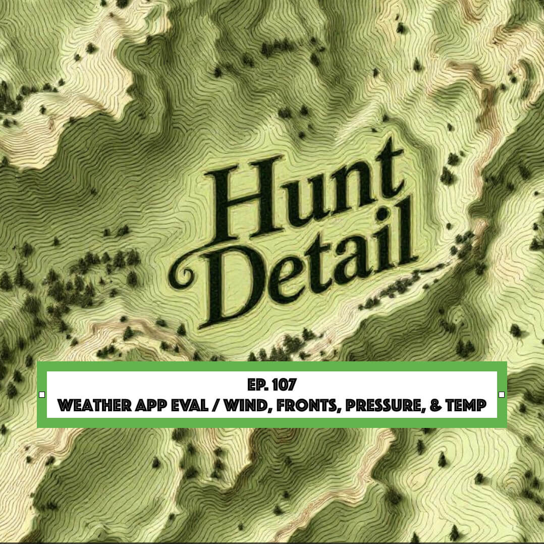 Hunt Detail - Weather App Eval / Wind, Fronts, Pressure, Temps