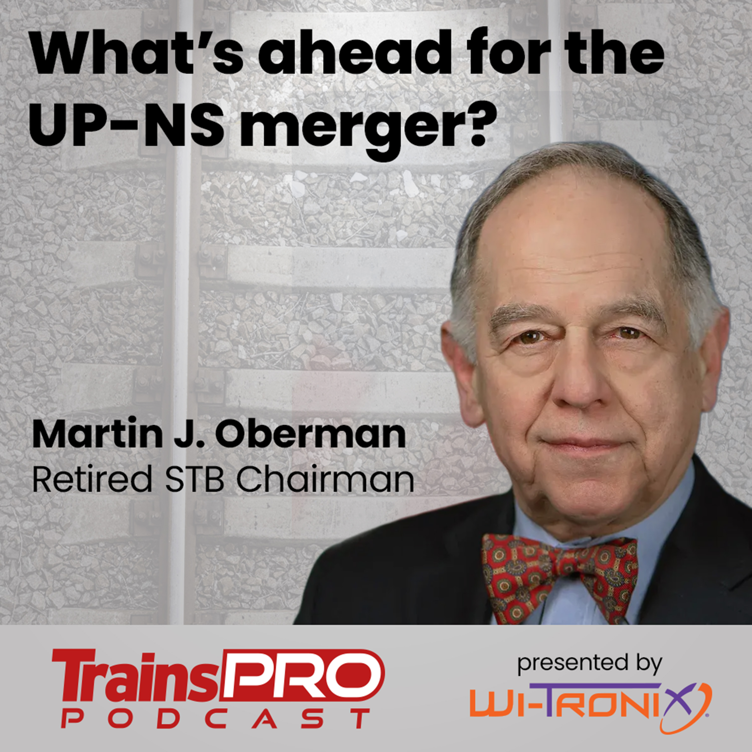 What’s ahead for the UP-NS merger? episode artwork