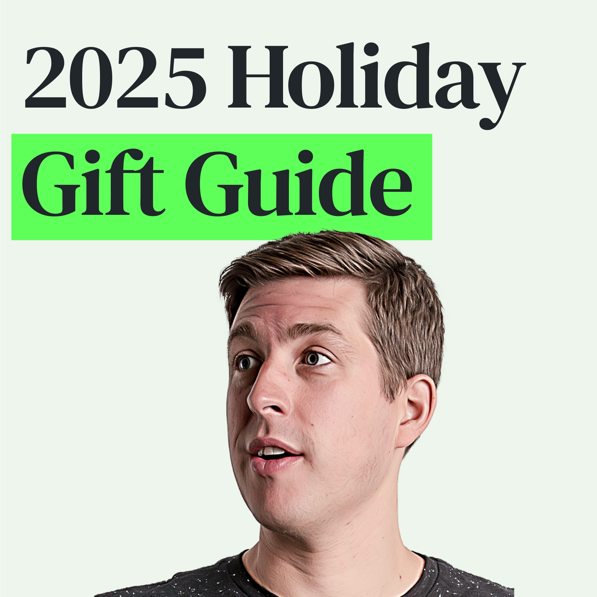 2025 Holiday Gift Guide and Ways to Save This Season