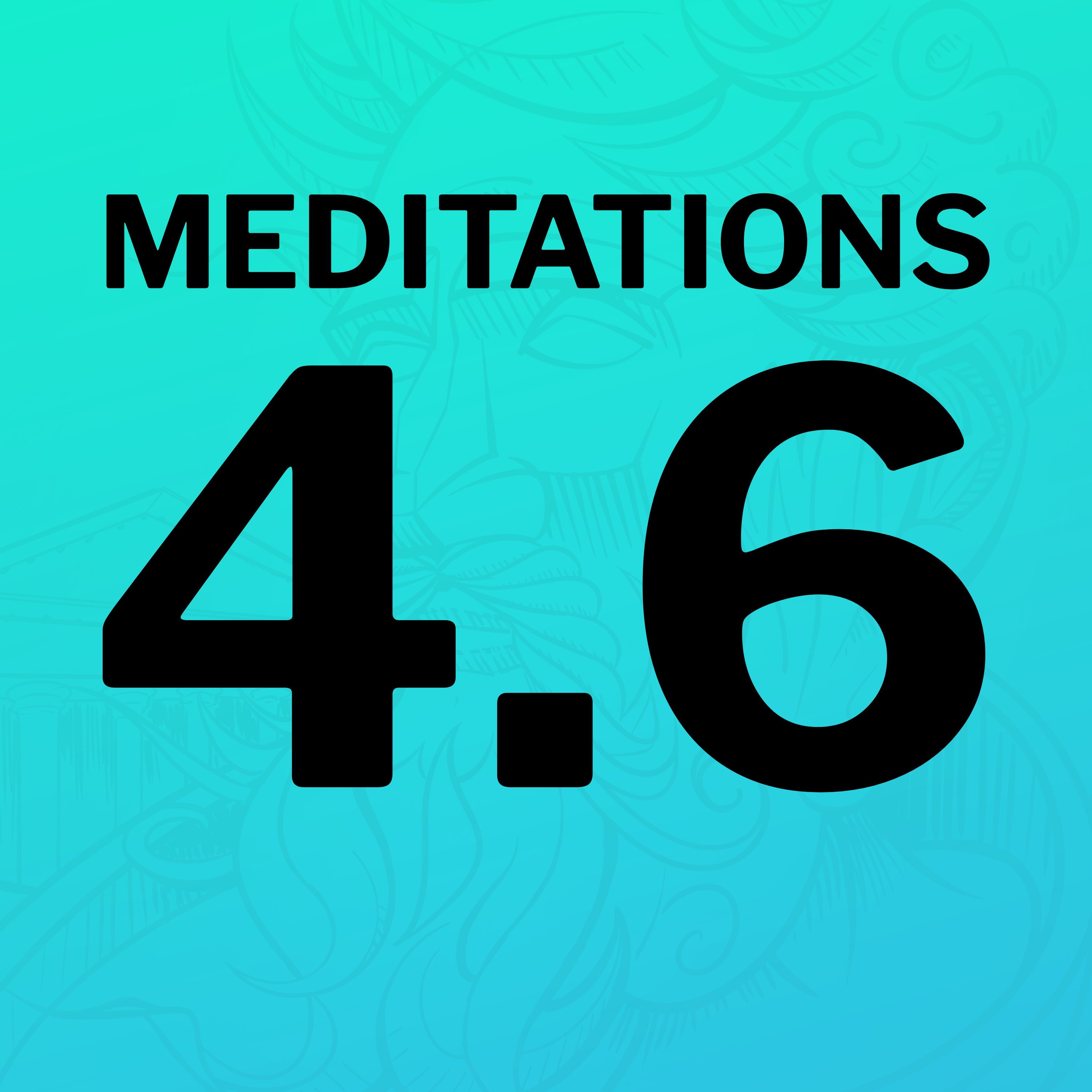 Figs, Fate, and When to Quit (Meditations 4.6)