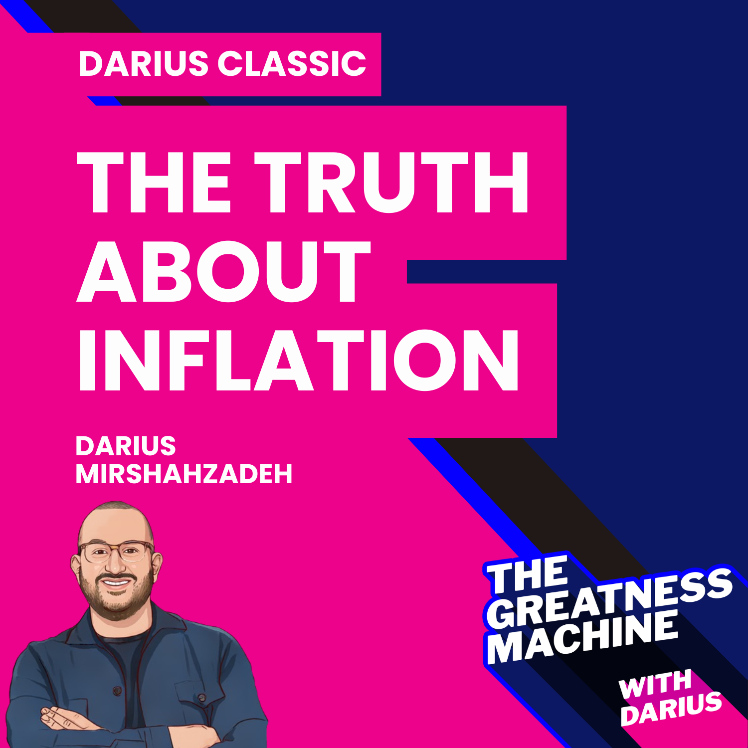 Darius Classic | The Truth About Inflation episode artwork