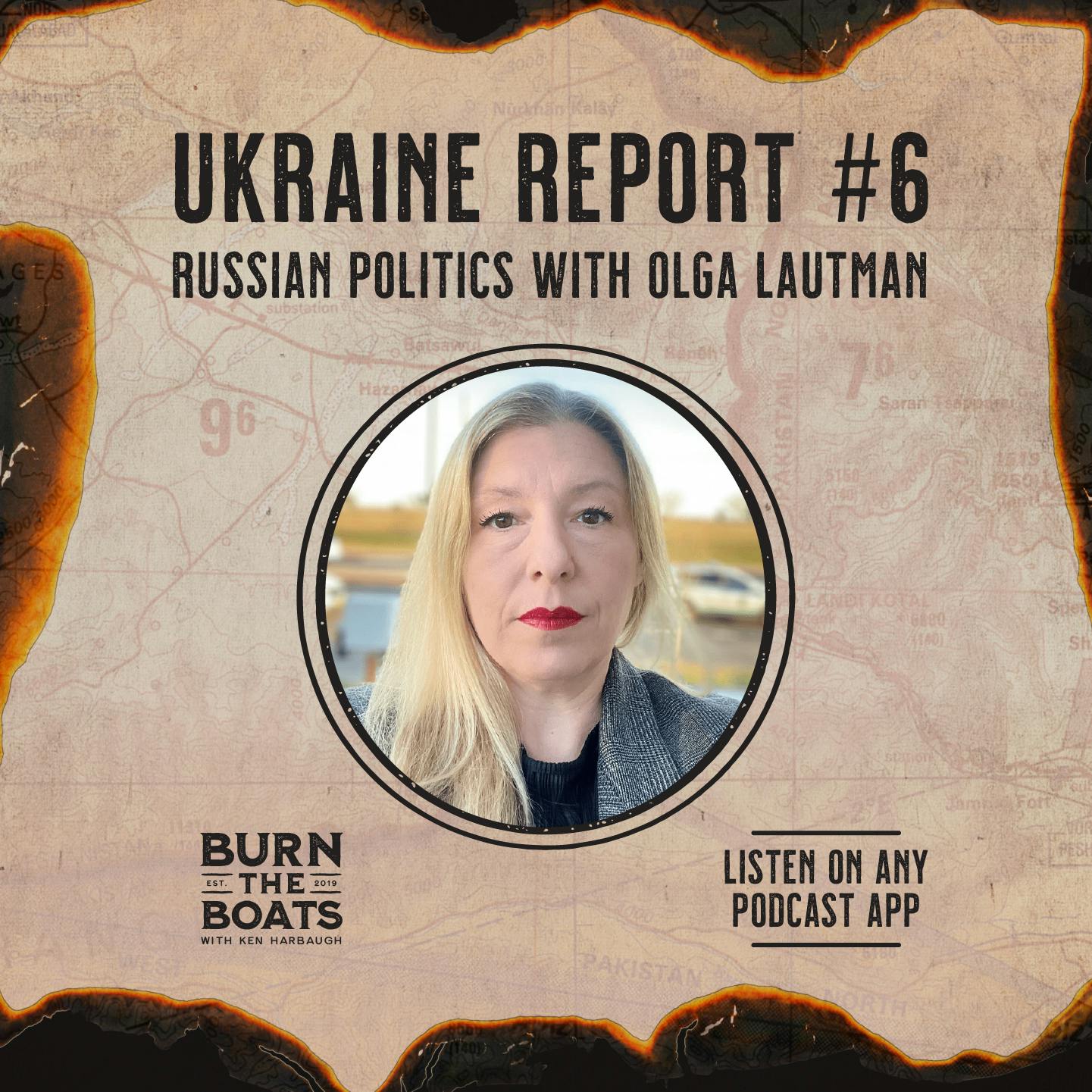 Ukraine Report #6: Russian Politics with Olga Lautman