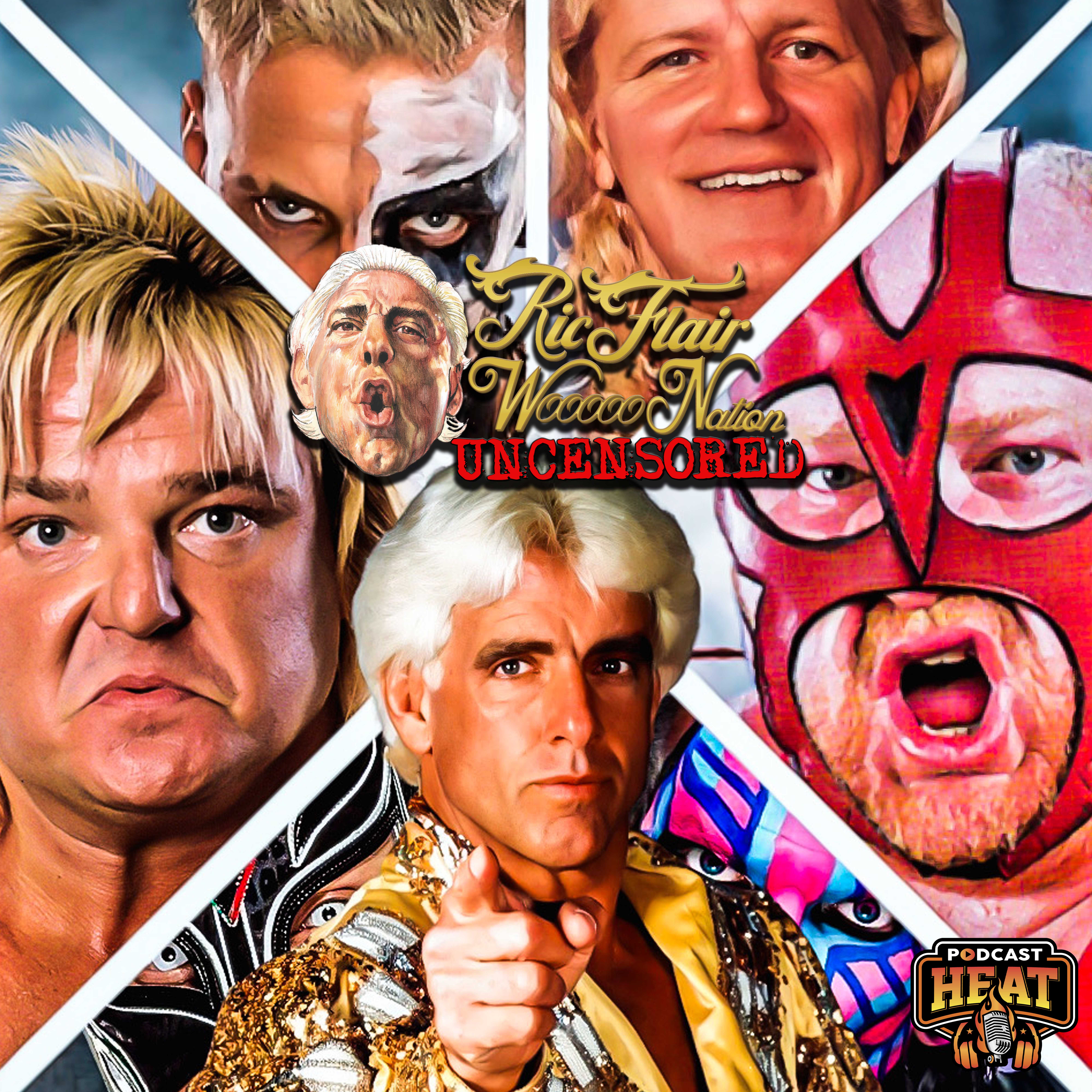 Episode 4: Ric Flair WOOOOO Nation Uncensored episode artwork