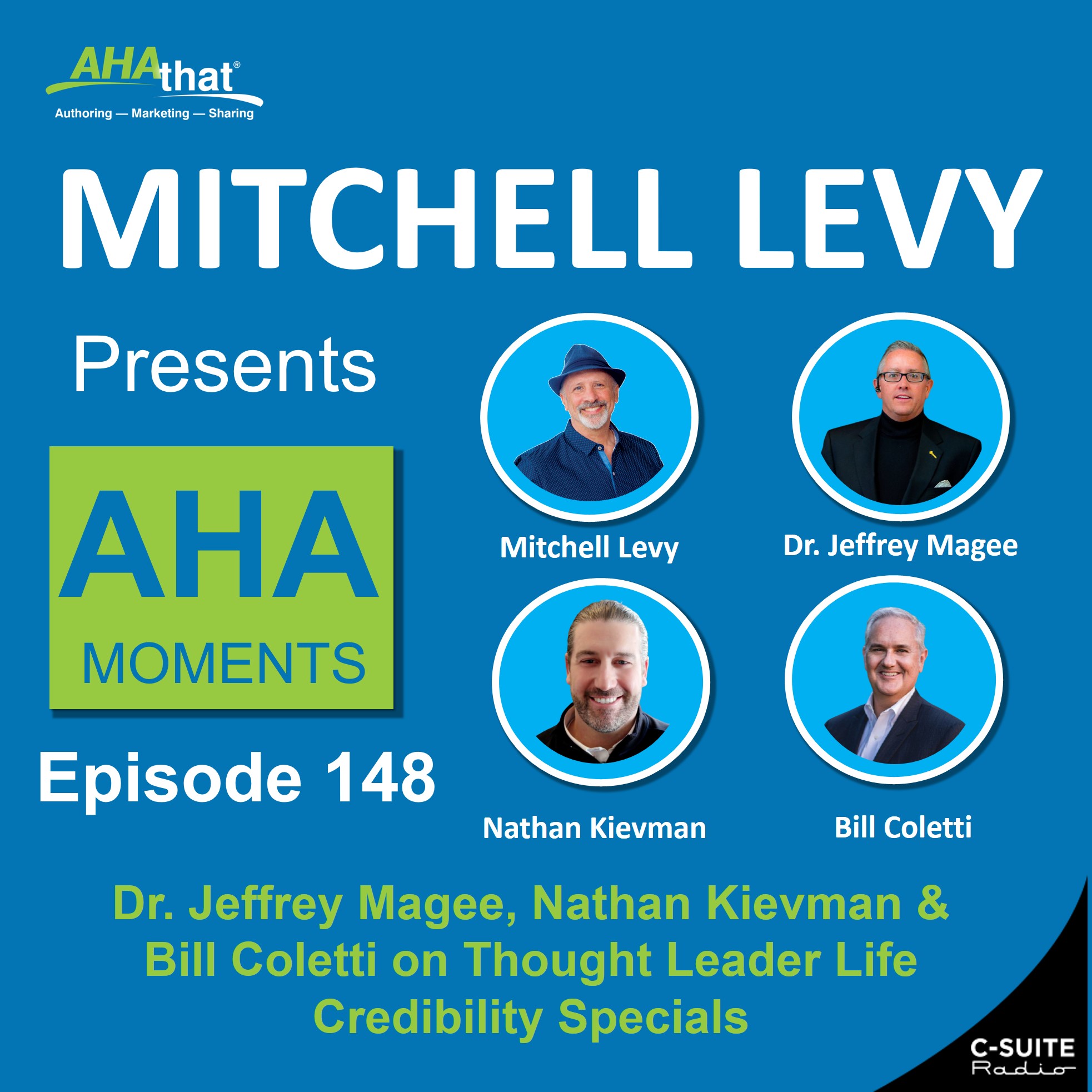 Mitchell Levy Presents AHA Moments