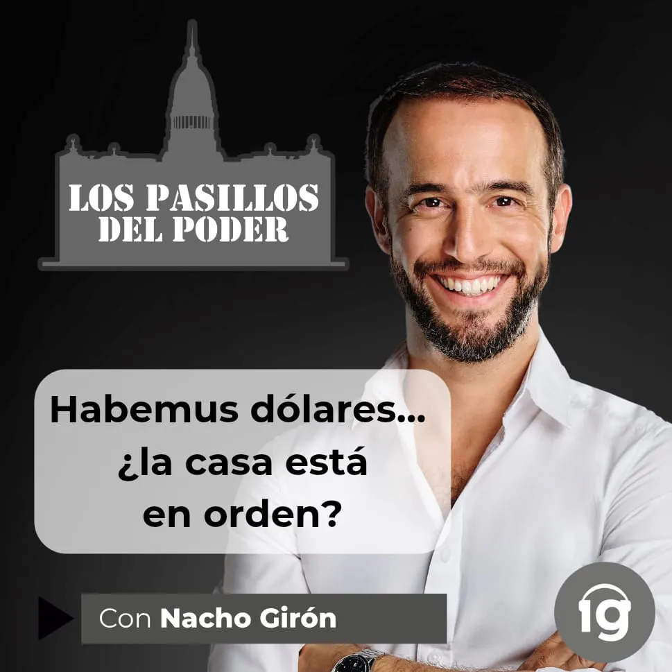 Habemus dólares... ¿La casa está en orden?