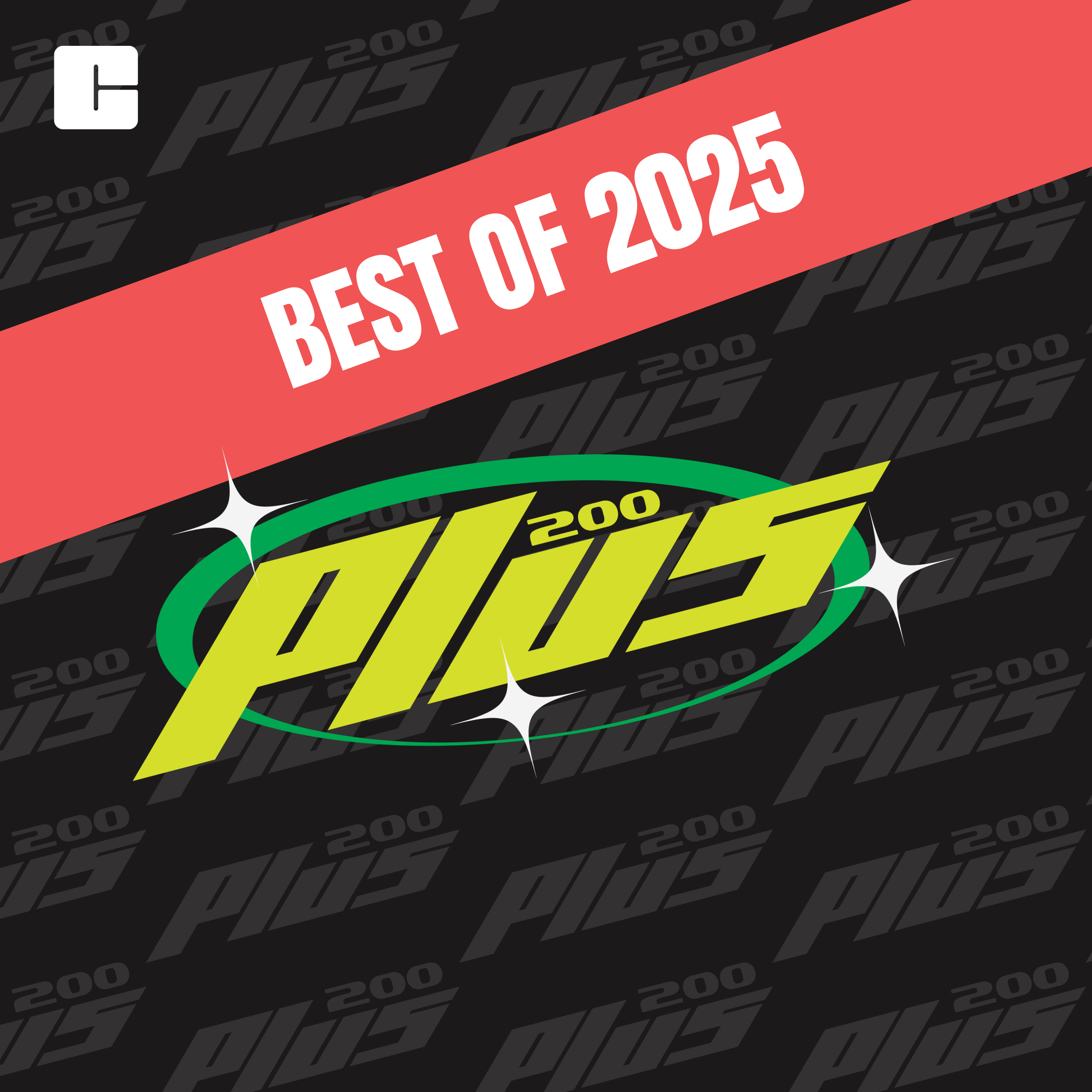 The Best of 200 Plus 2025