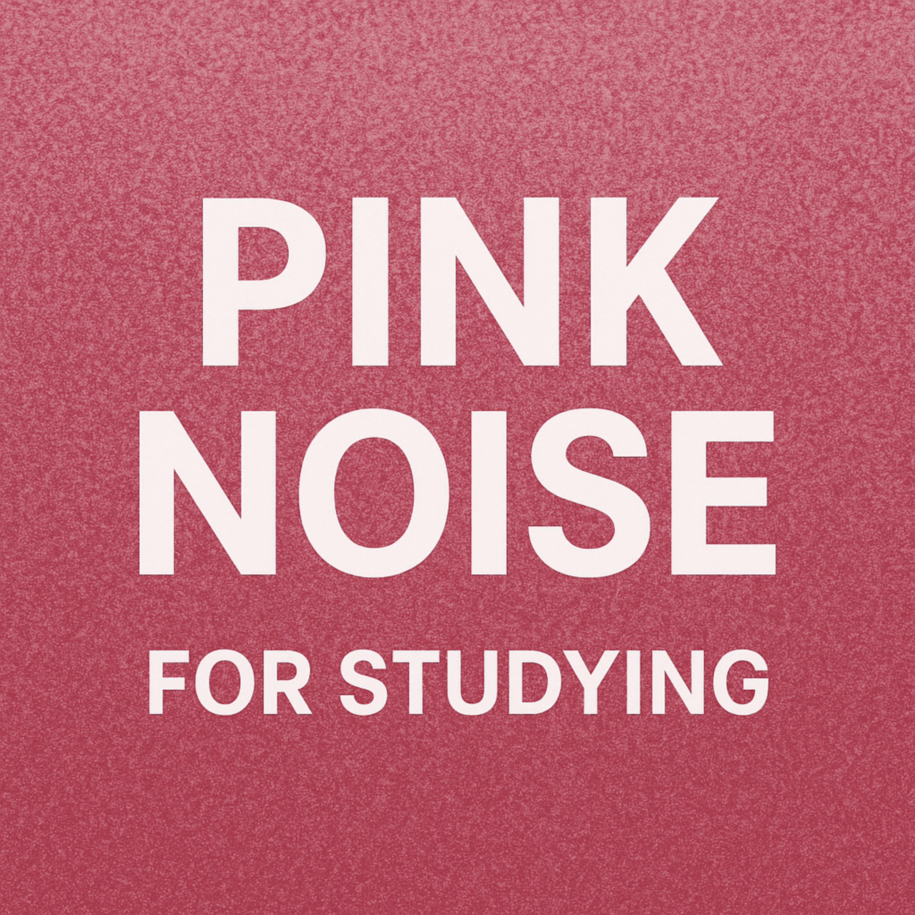 Pink Noise for Studying 🎧 | Focus, Concentration & Deep Work Ambience