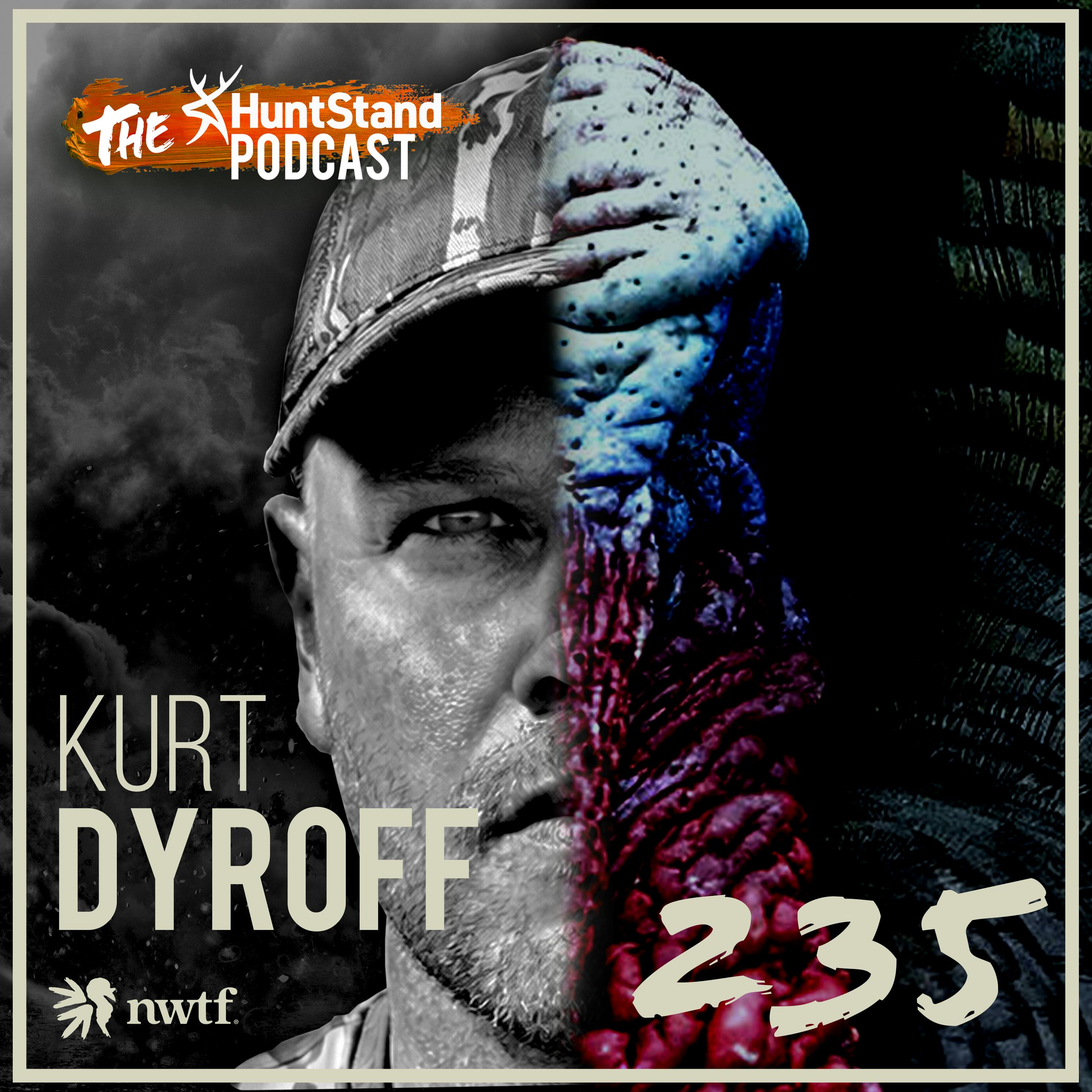 #235 – Inside the National Wild Turkey Federation with CO-CEO Kurt Dyroff | Turkey Hunting Special
