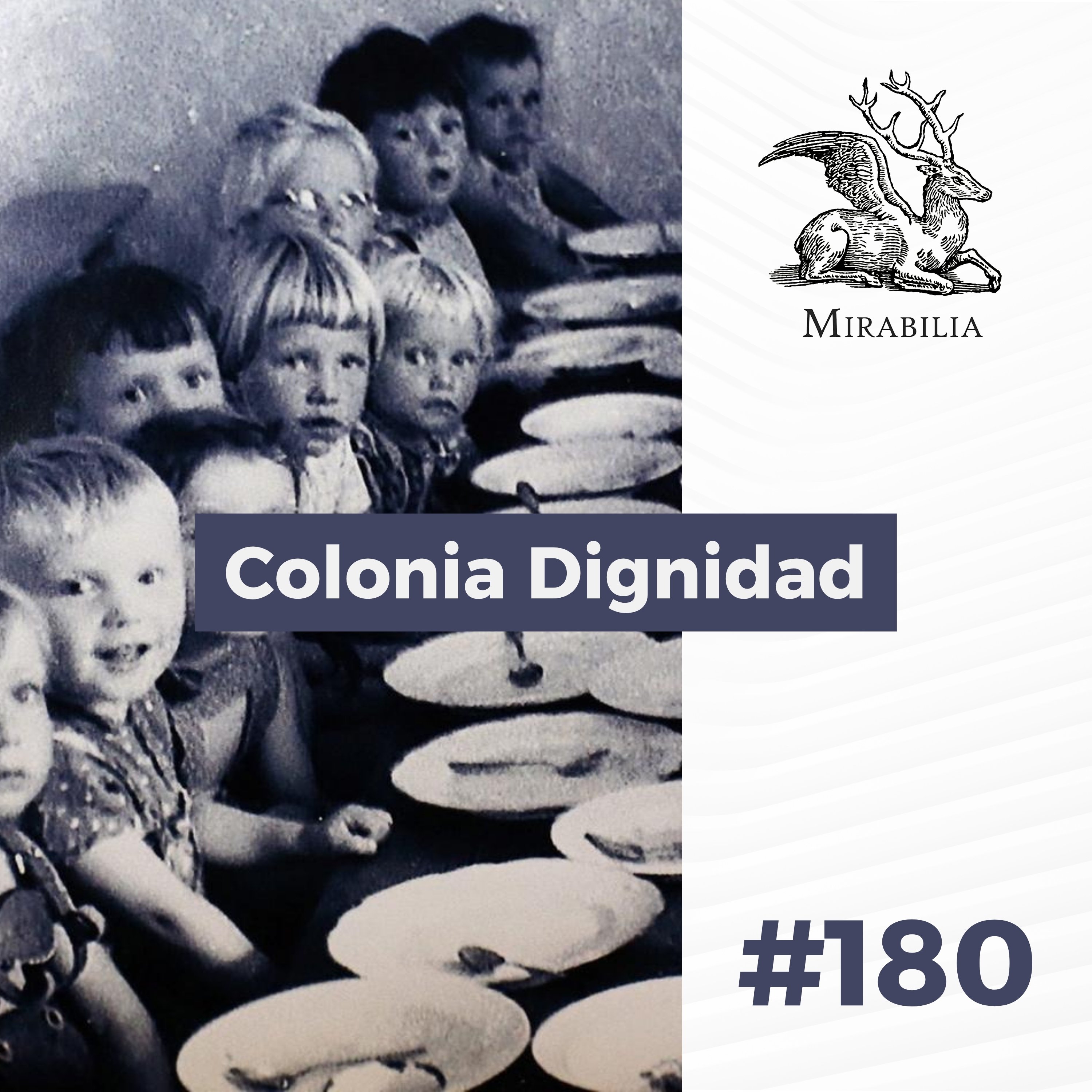 180. Colonia Dignidad episode artwork