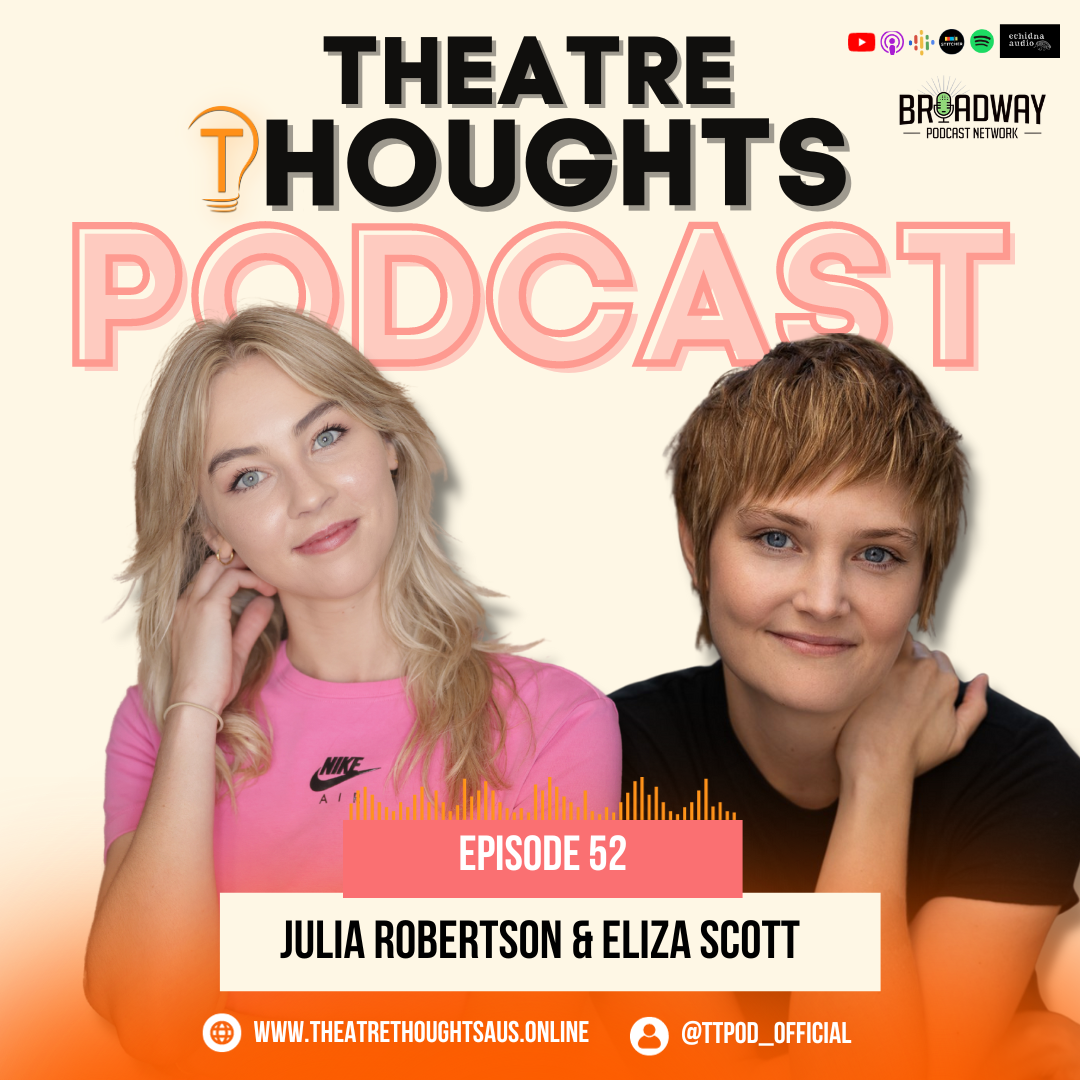 The Theatre Thoughts Podcast
