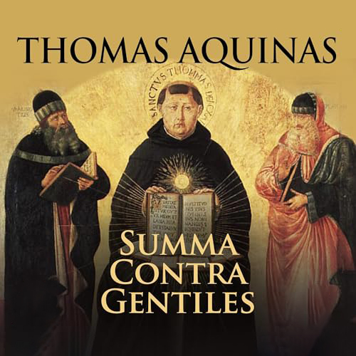 Summa Contra Gentiles Vol 2 by Saint Thomas Aquinas ~ Full Audiobook