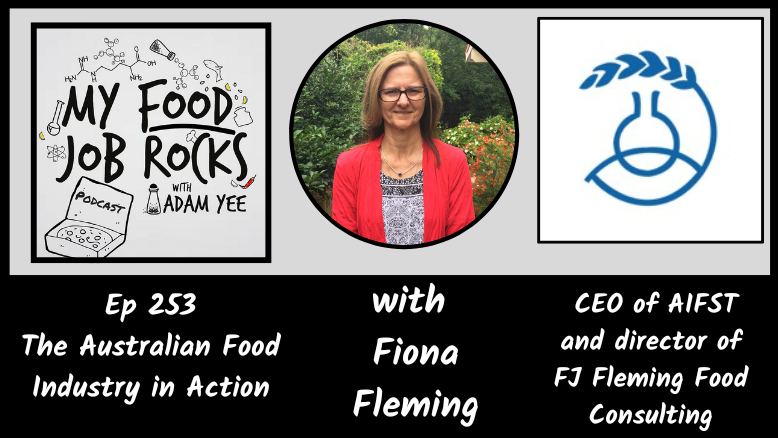 Ep. 253 - [Australia] The Australian Food Industry in Action with Fiona Fleming, CEO of AIFST and Director of FJ Fleming Consulting episode artwork