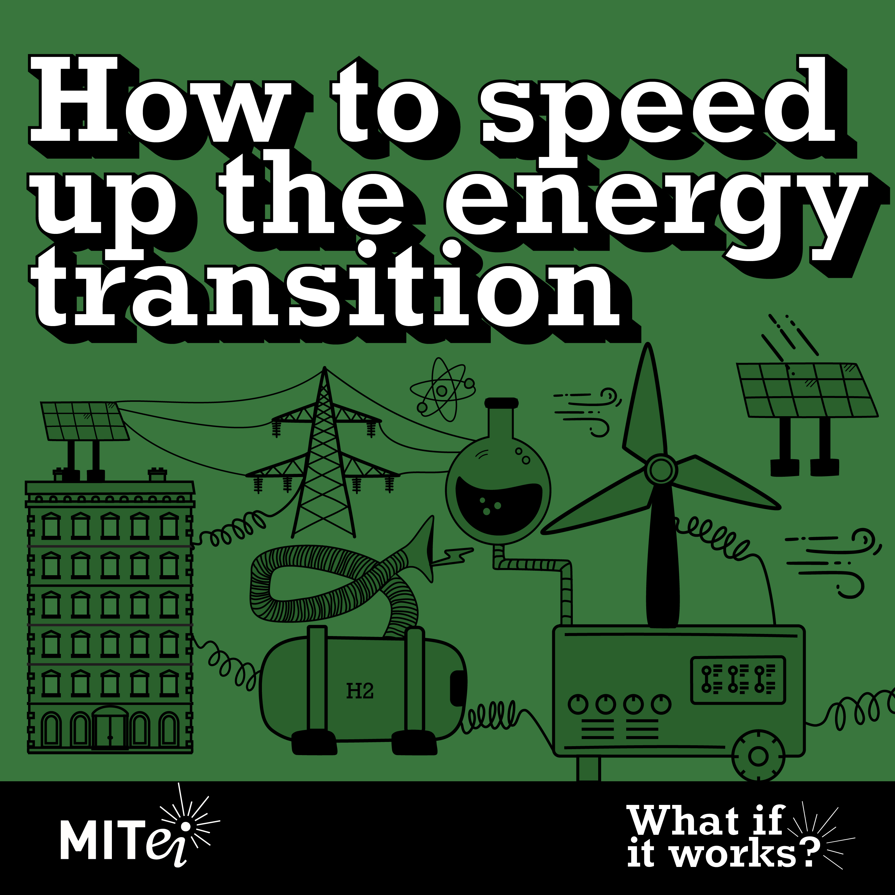 MIT: How to speed up the energy transition