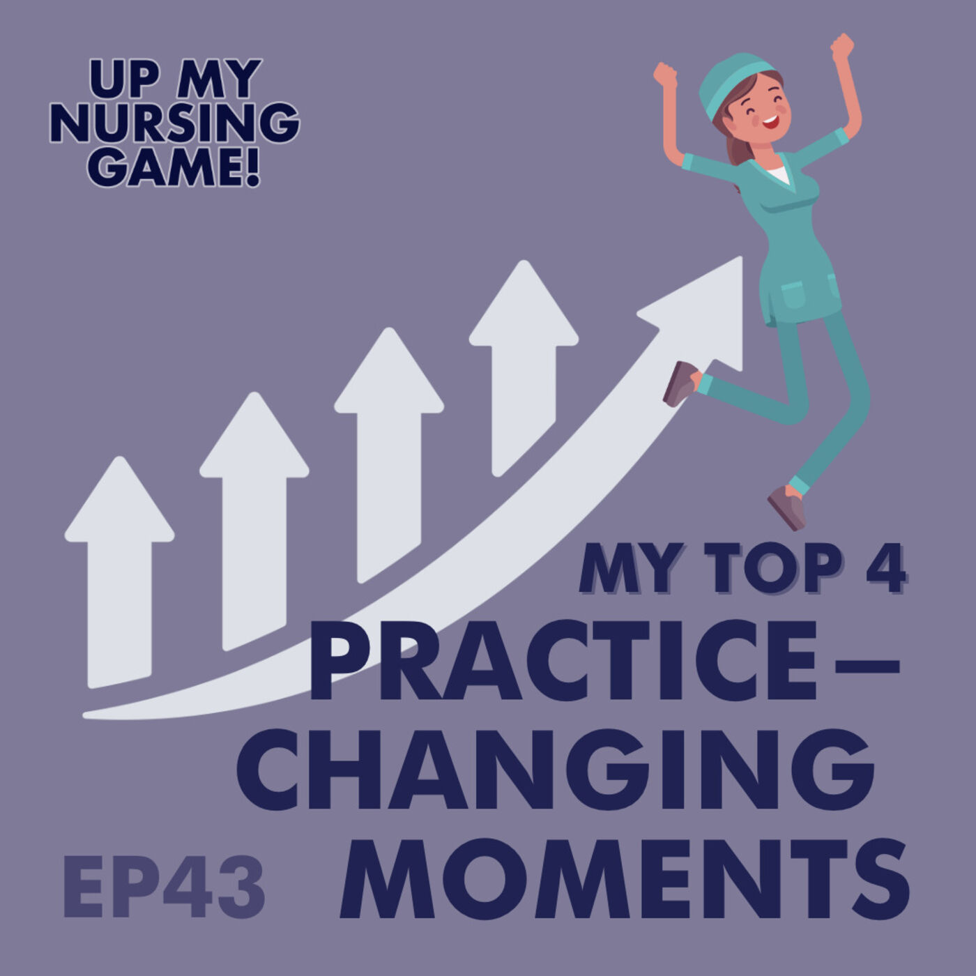 My Top 4 Nursing Practice-Changing Moments with Annie Fulton, RN episode artwork