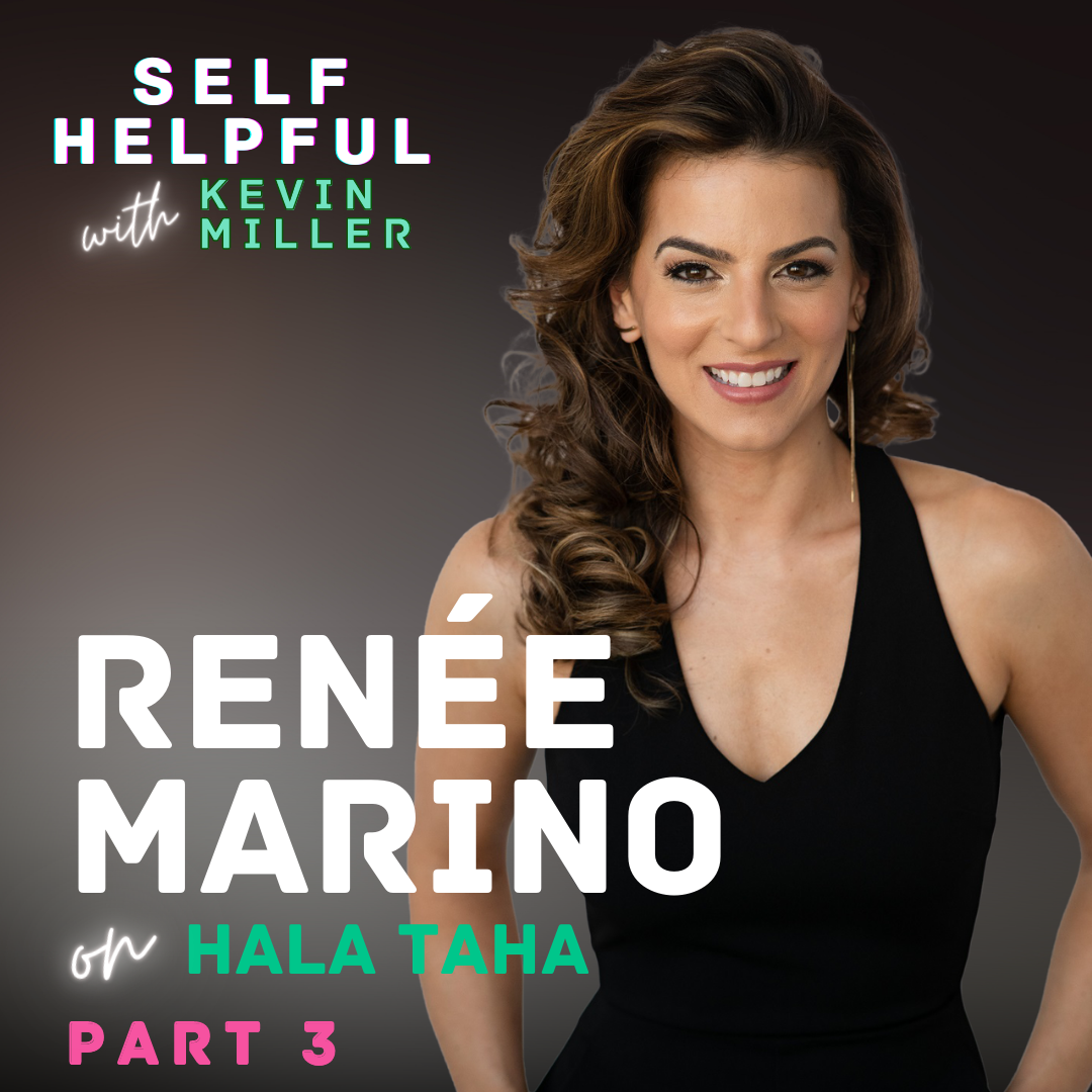 Hala Taha #3 | Discussion w/ Renée Marino - How To Commit To Your Destination But Quit Any Vehicle That’s Not Getting You There
