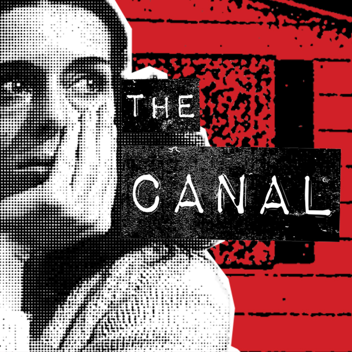 Episode art: Bonus: The Canal (Love Canal) [Redux]