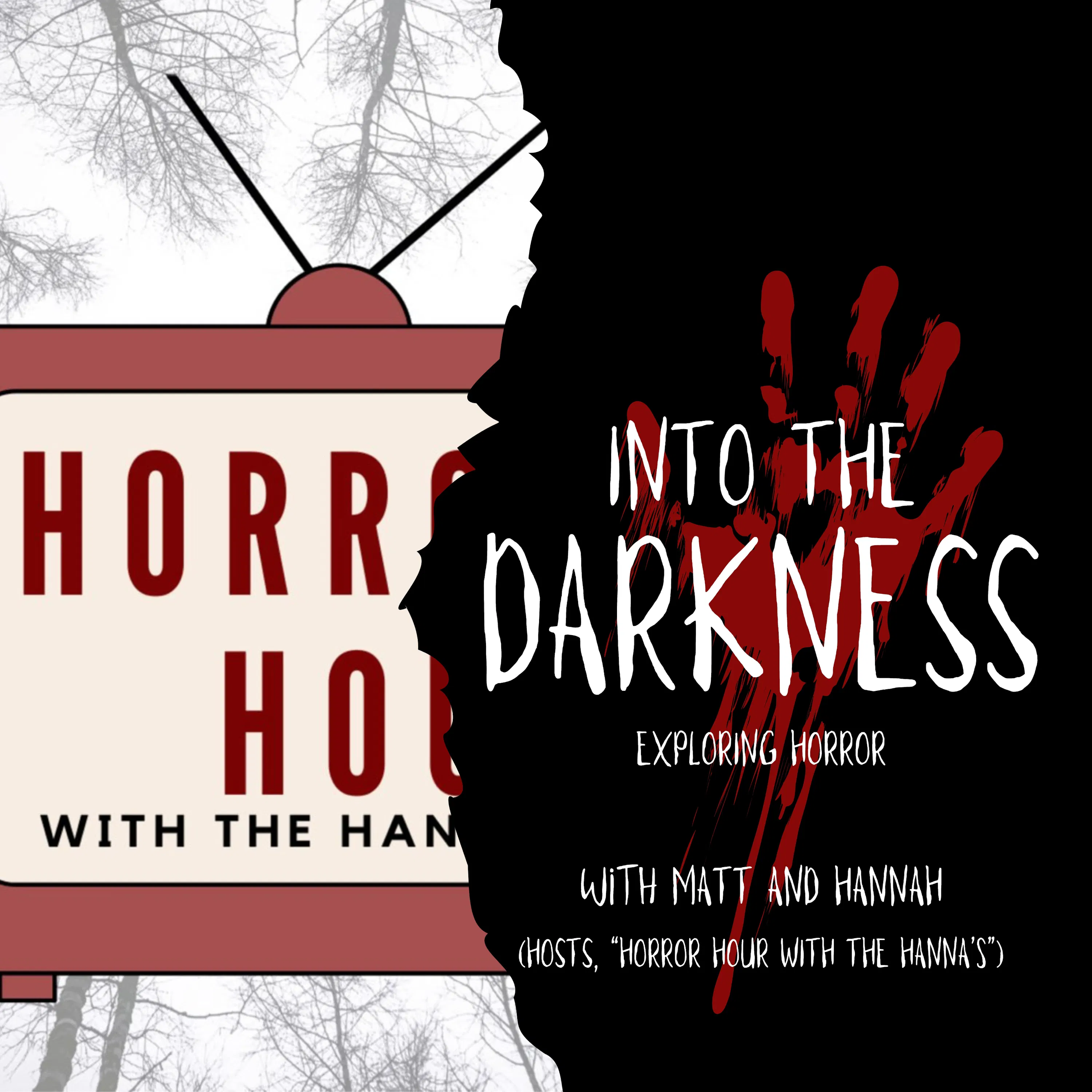 ITD E12: Exploring Mental Health Depictions in Horror Movies with Matt and Hannah (Hosts, "Horror Hour with the Hanna's") episode artwork