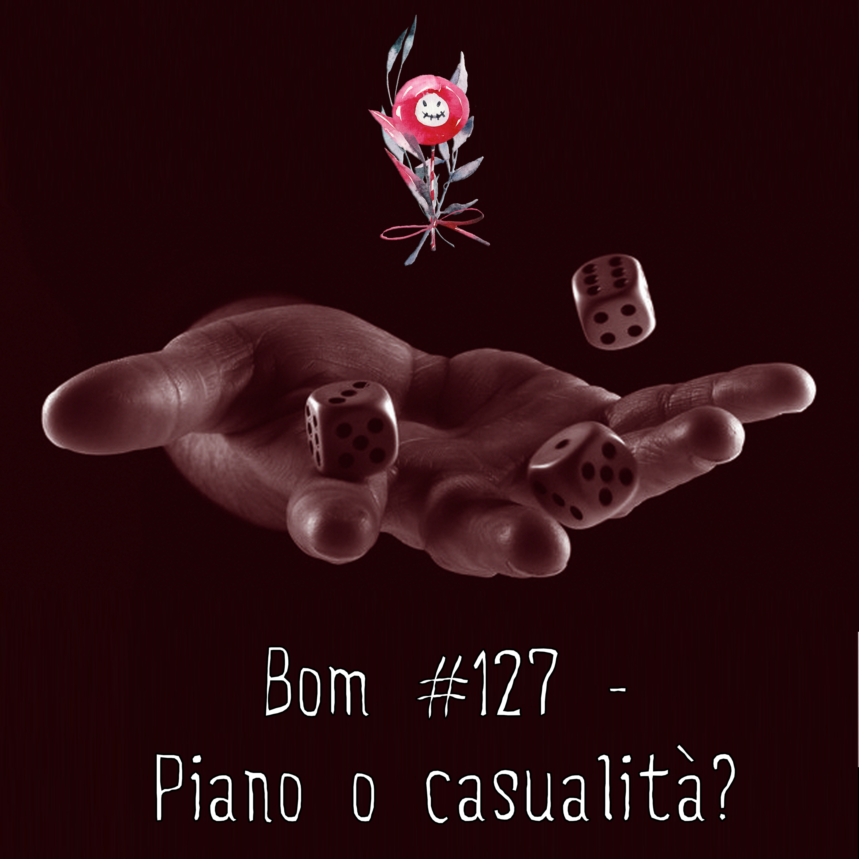 #127 - Piano o casualità? episode artwork