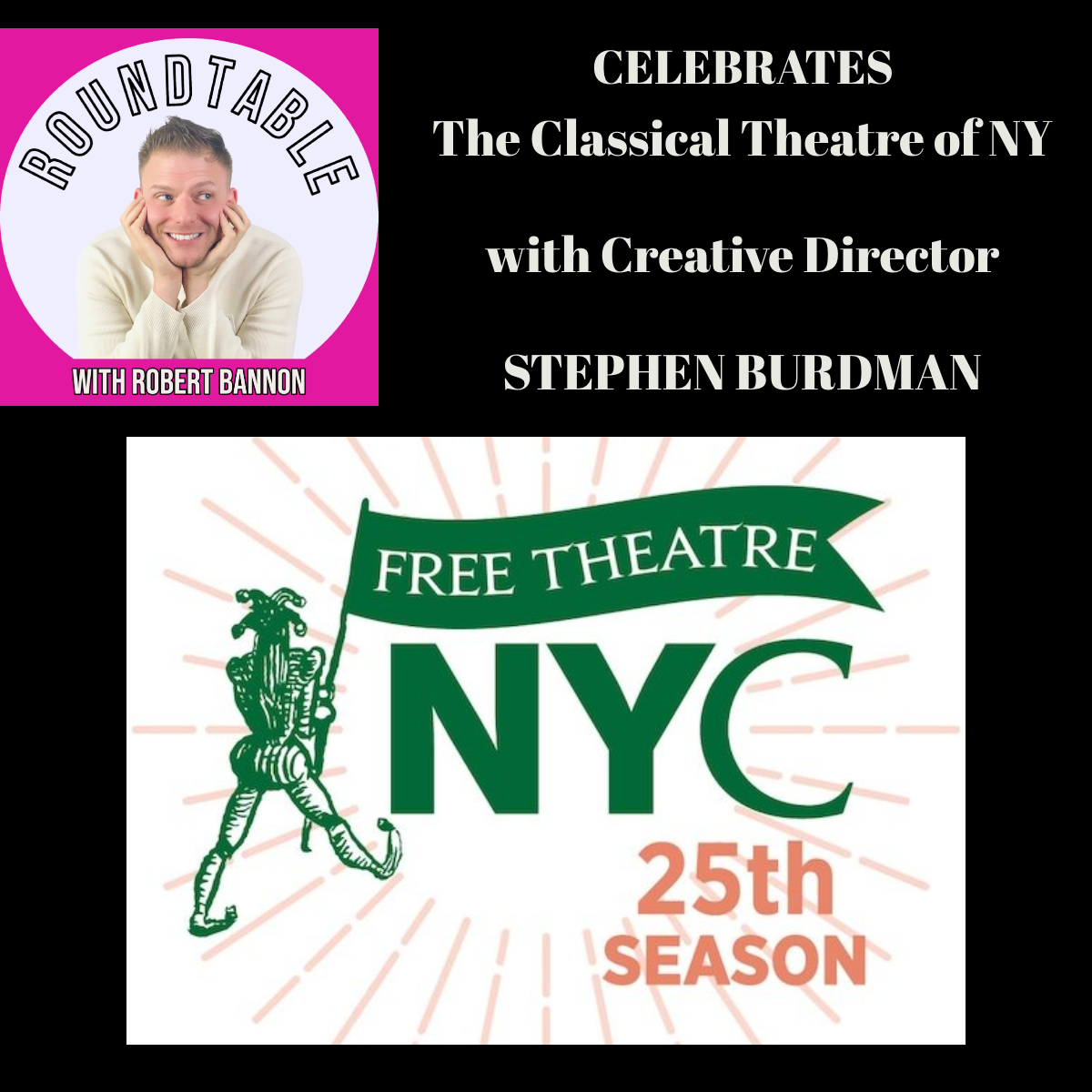 We Celebrate Free Theatre in NY With NY Classical Theatre!