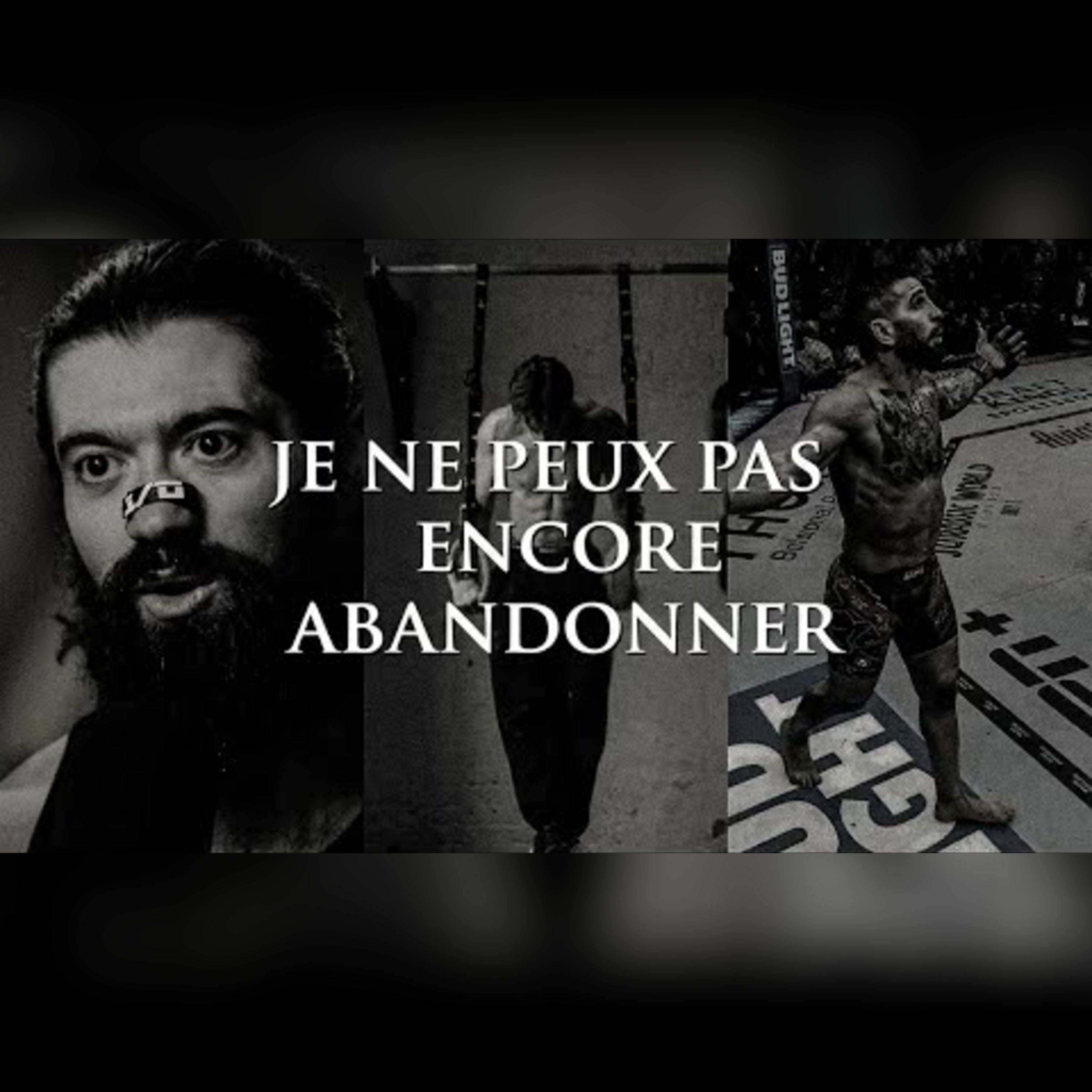 Je ne lâche rien – Discours de motivation ultra puissants episode artwork