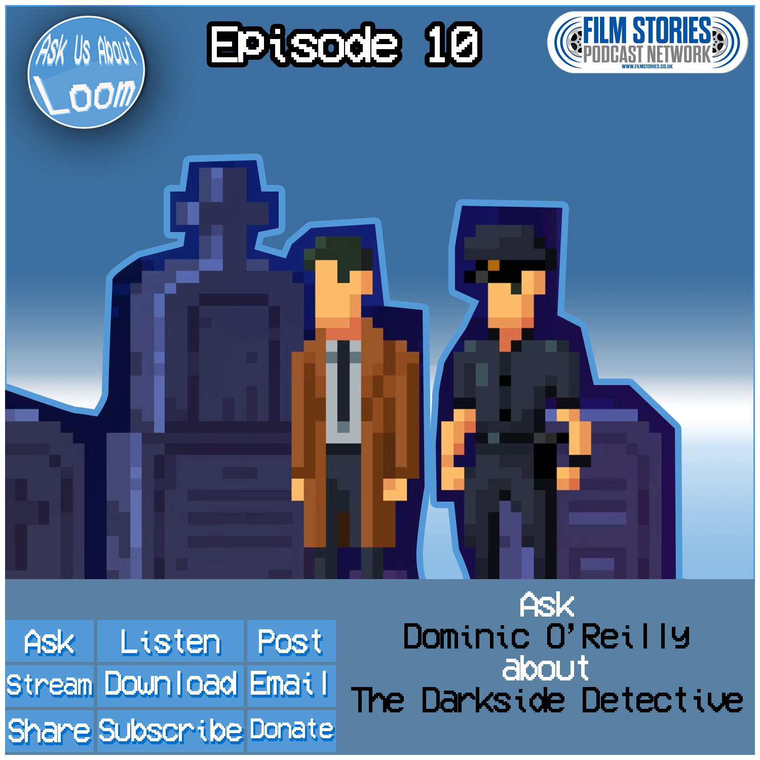 Ask Dominic O'Reilly About...The Darkside Detective