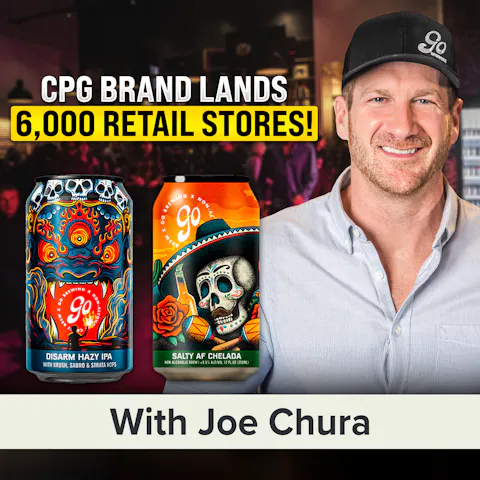 Cover art for He Quit Drinking… Then Built a $10M Non-Alcoholic Beer Brand | Joe Chura (MU Classic)