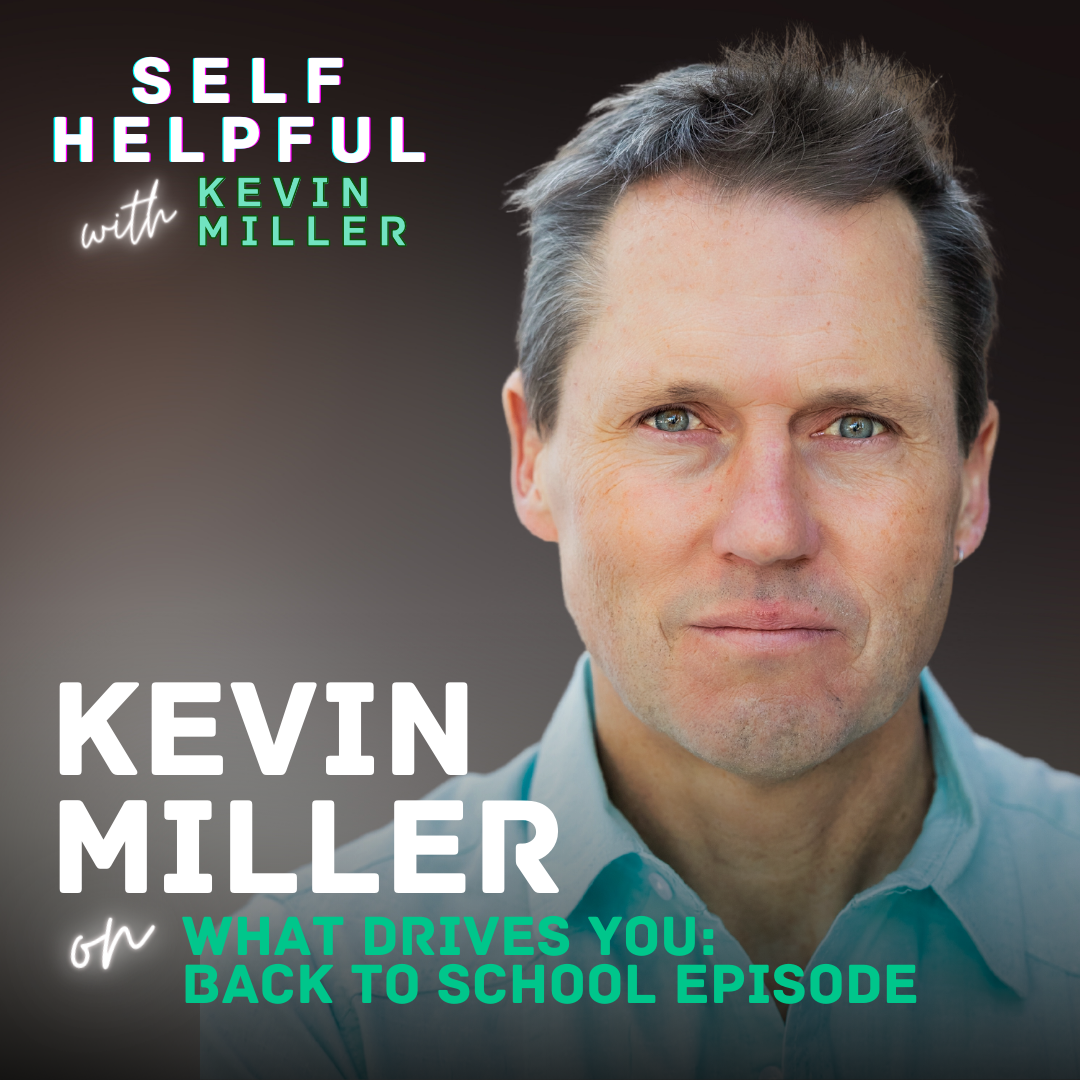 What Drives You | Back To School Episode