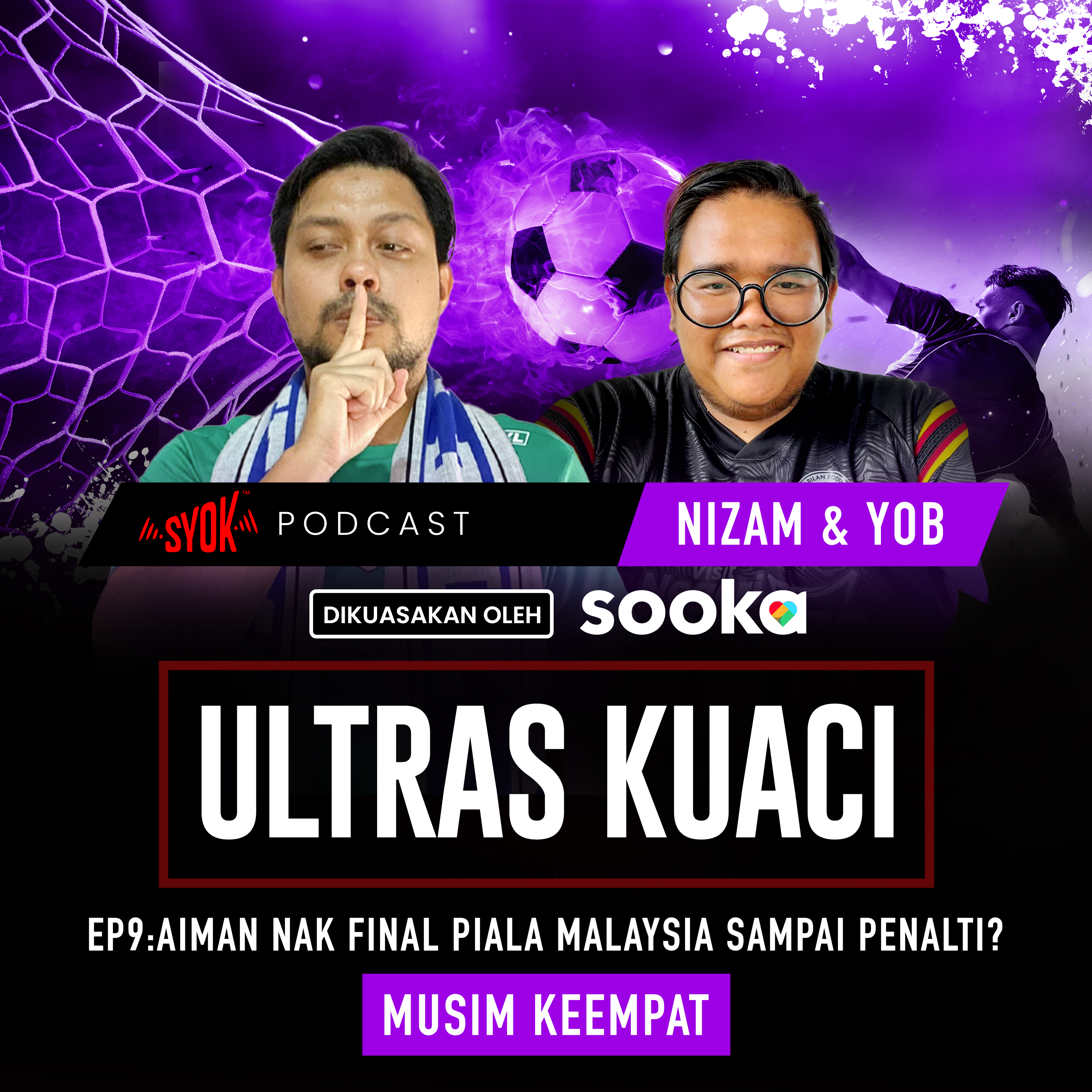 Aiman Nak Final Piala Malaysia Sampai Penalti? | Ultras Kuaci S4EP9 episode artwork