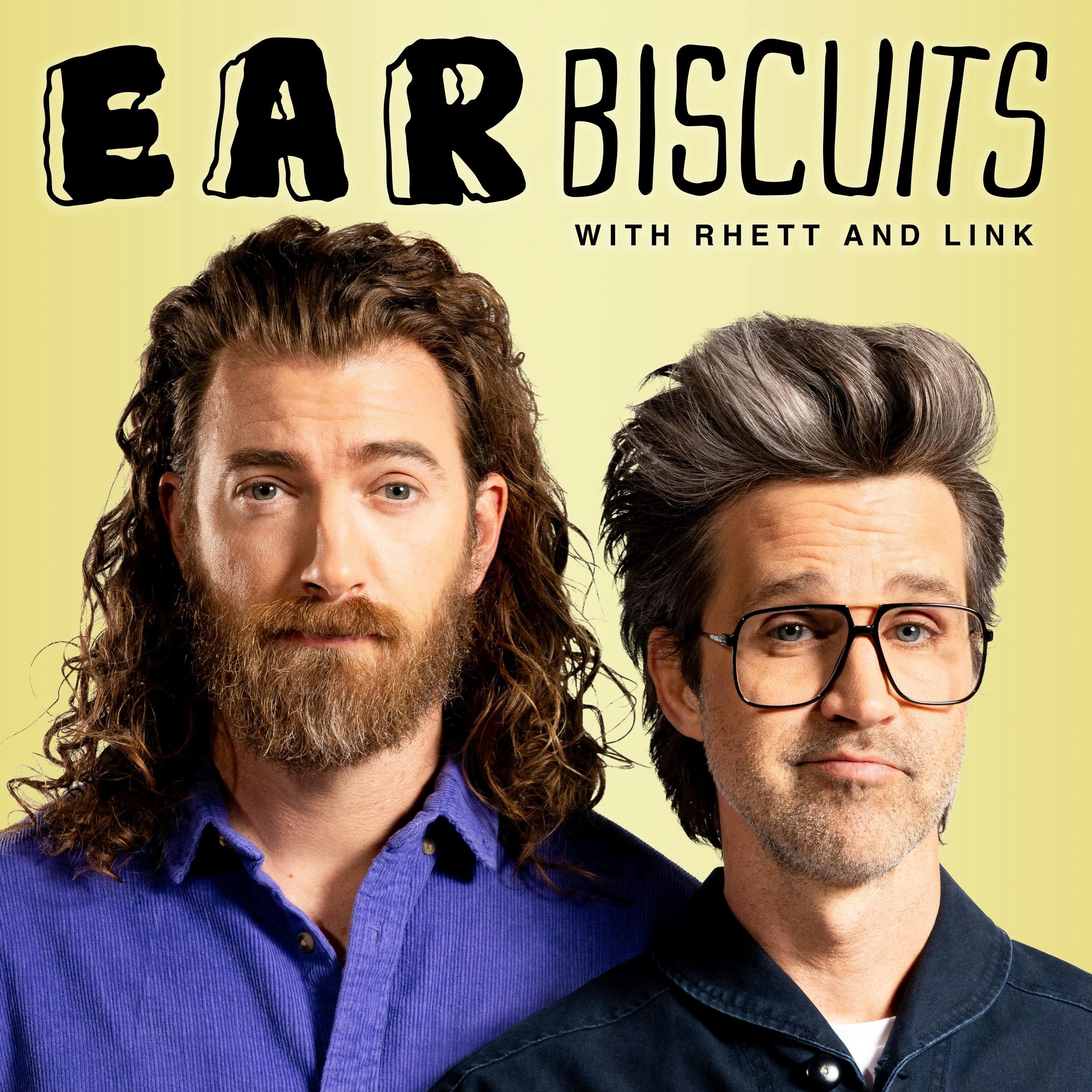Ear Biscuits with Rhett & Link podcast show image