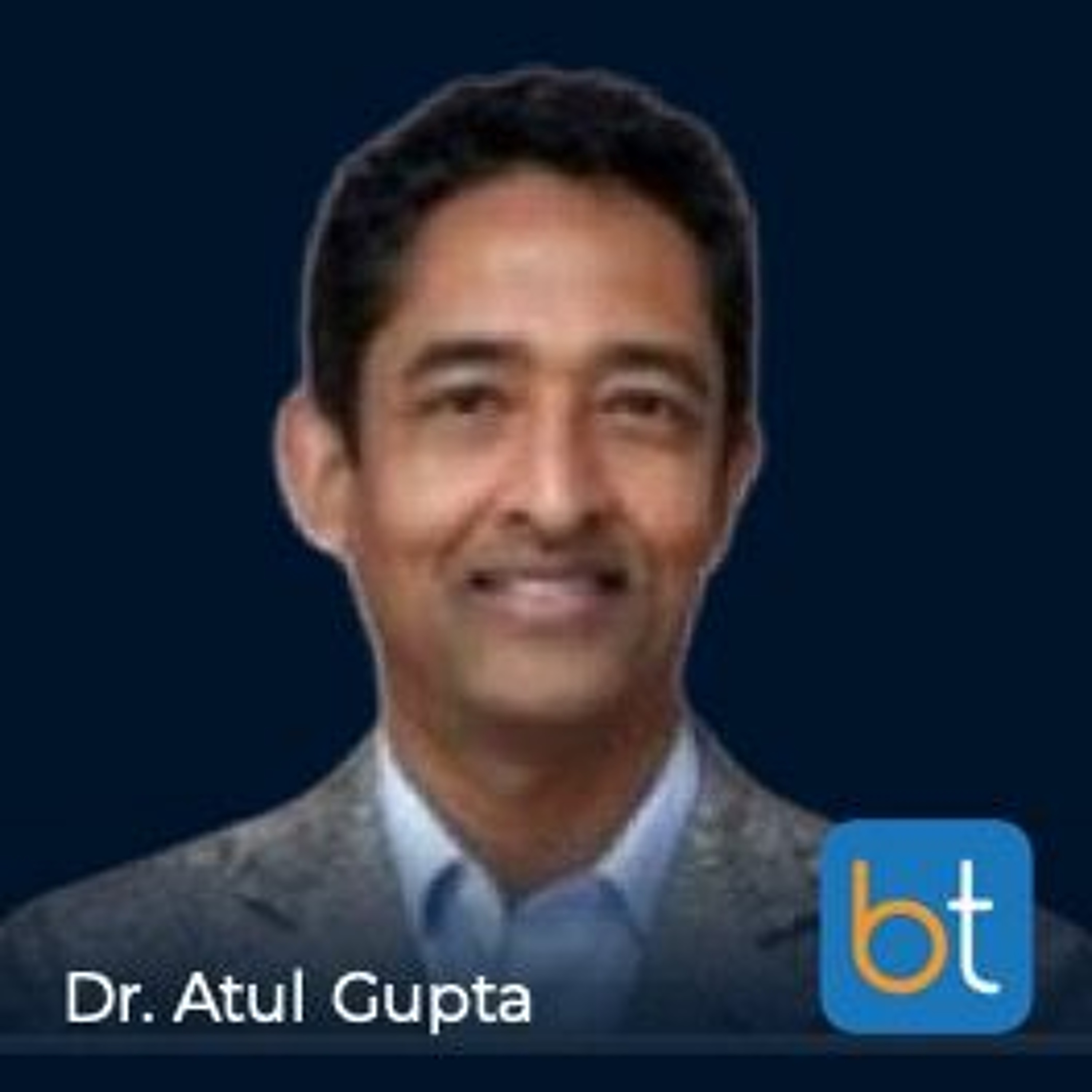 Ep. 128 From Gadgeteer to the Boardroom. Device Innovation with IR and CMO Dr. Atul Gupta episode artwork
