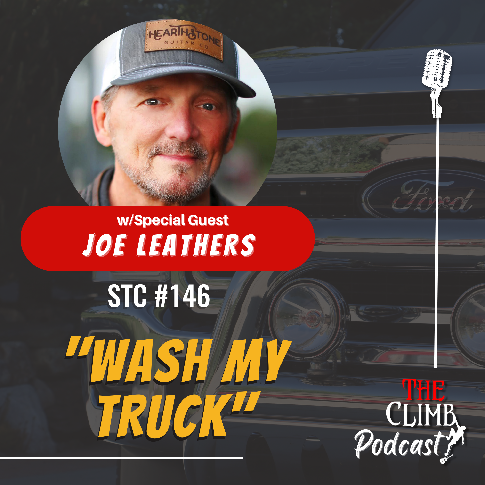 "Wash My Truck" with Hit Songwriter, Joe Leathers
