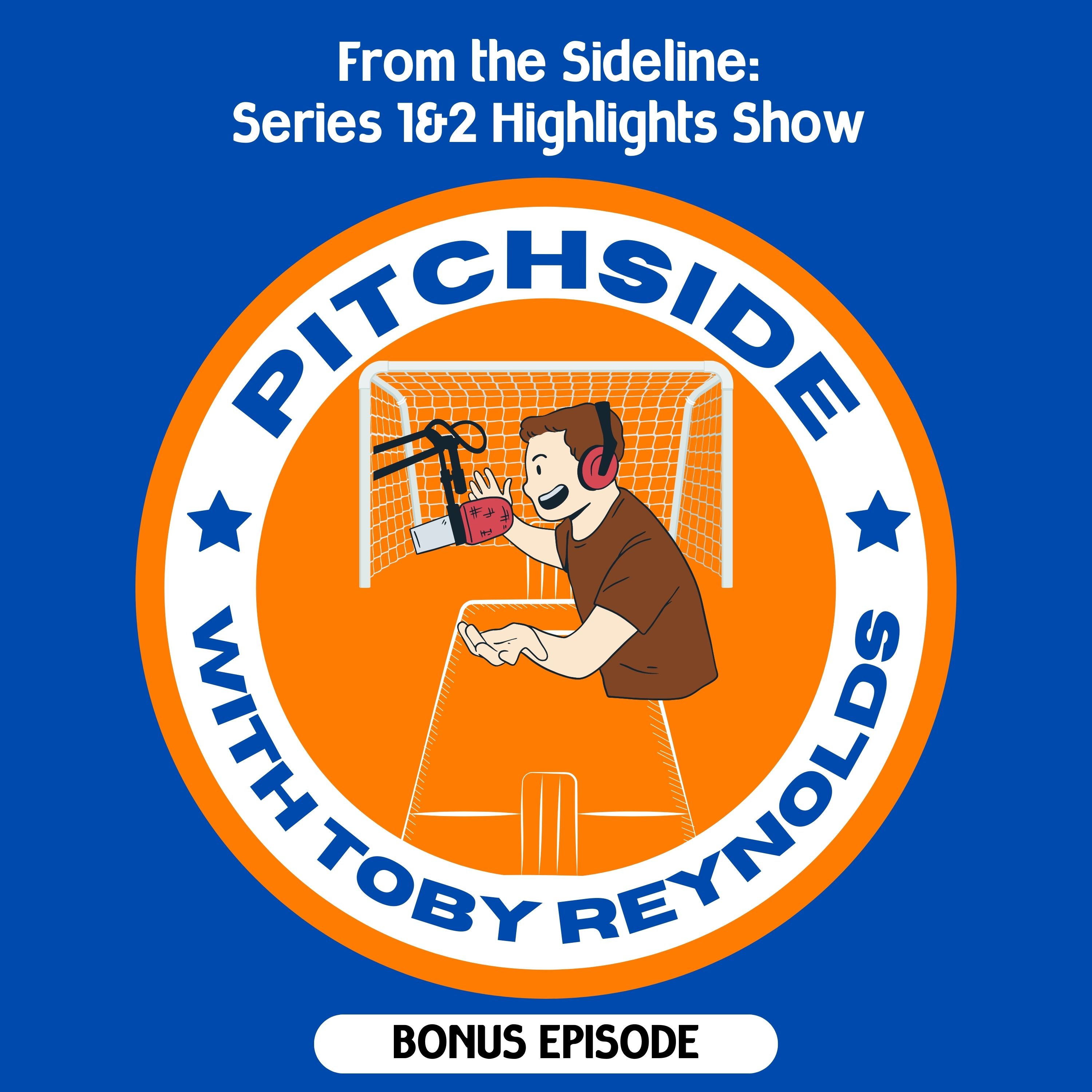Pitchside with Toby Reynolds