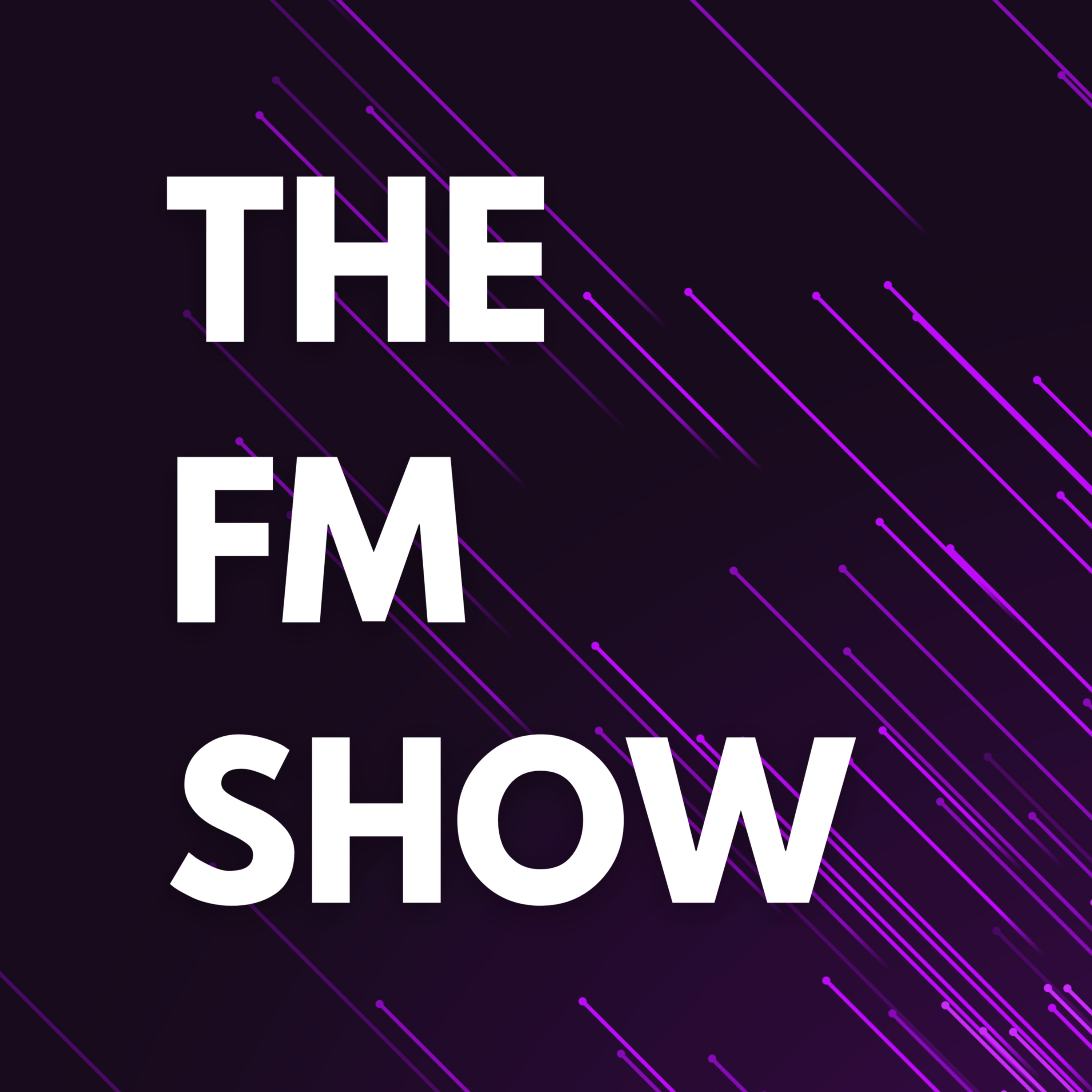 The FM Show Episode 21 - Tactical Playing Styles Explained Part 2 episode artwork