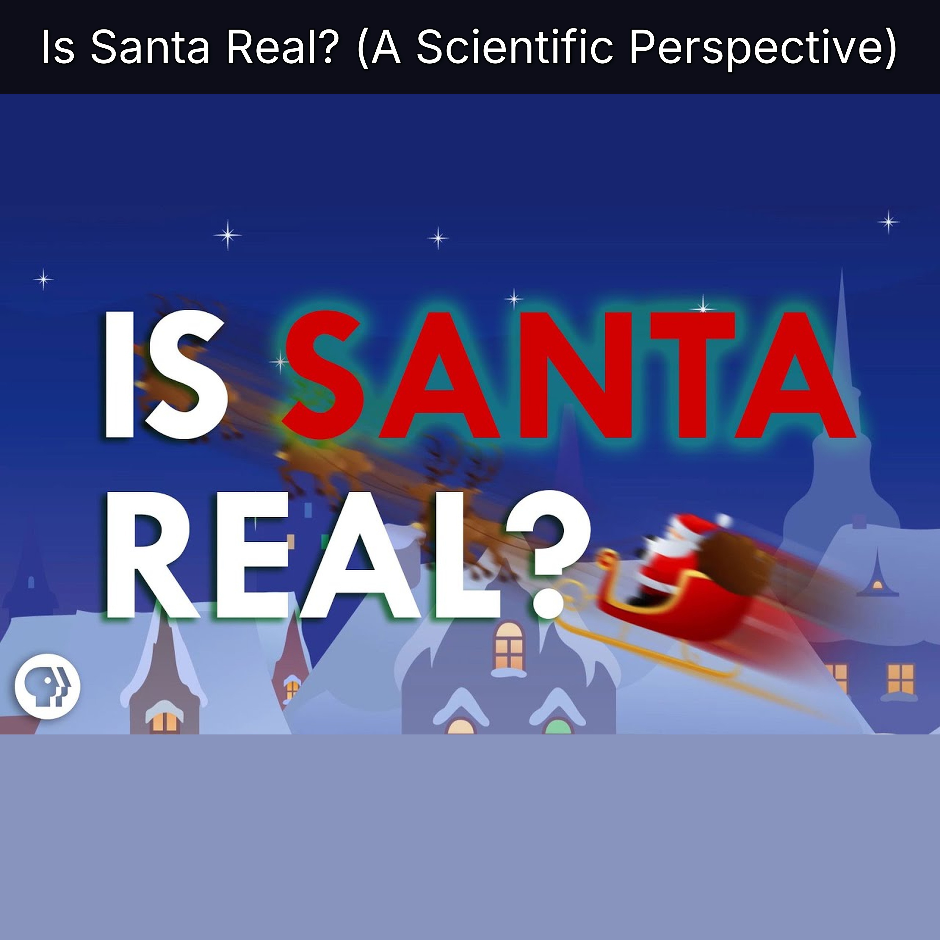 Is Santa Real? (A Scientific Perspective) episode artwork