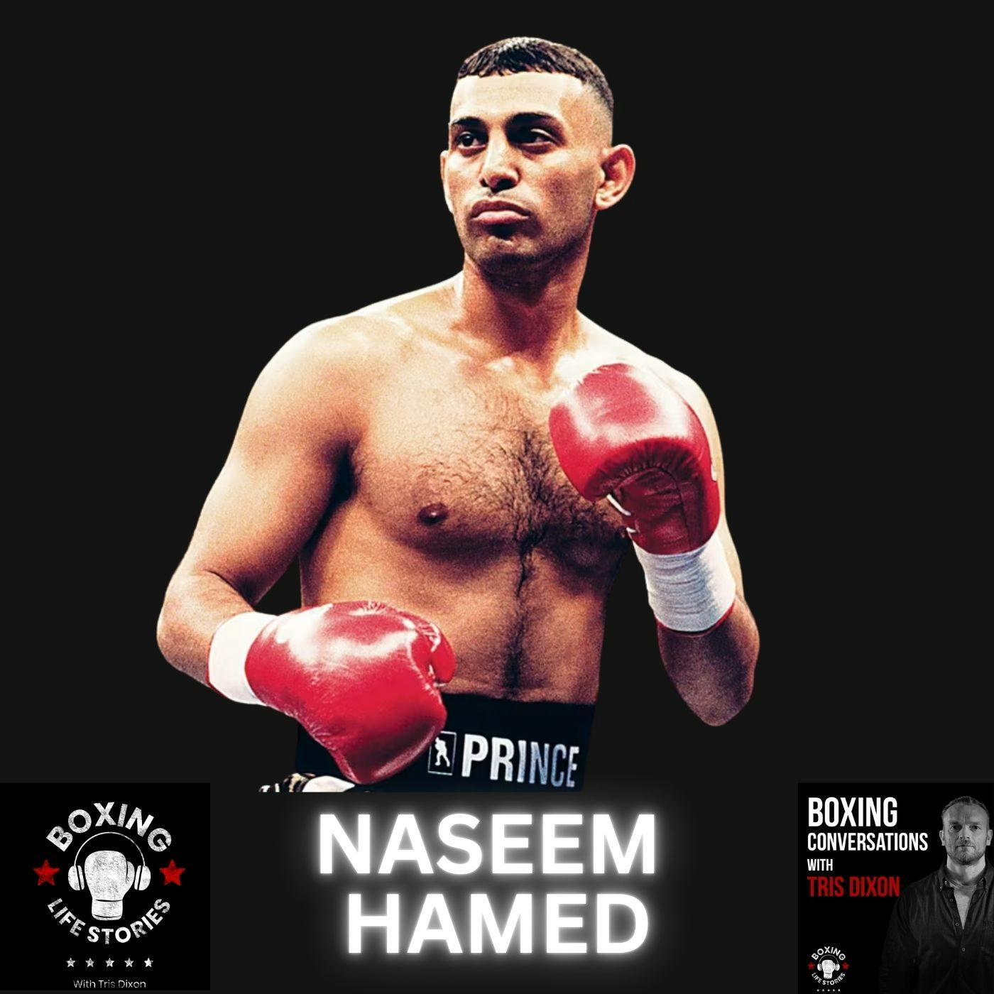 Naseem Hamed On Fulfilling His Potential, Brendan Ingle, Giant, Big Nights Naseem Hamed On Fulfilling His Potential, Brendan Ingle, Giant, Big Nights