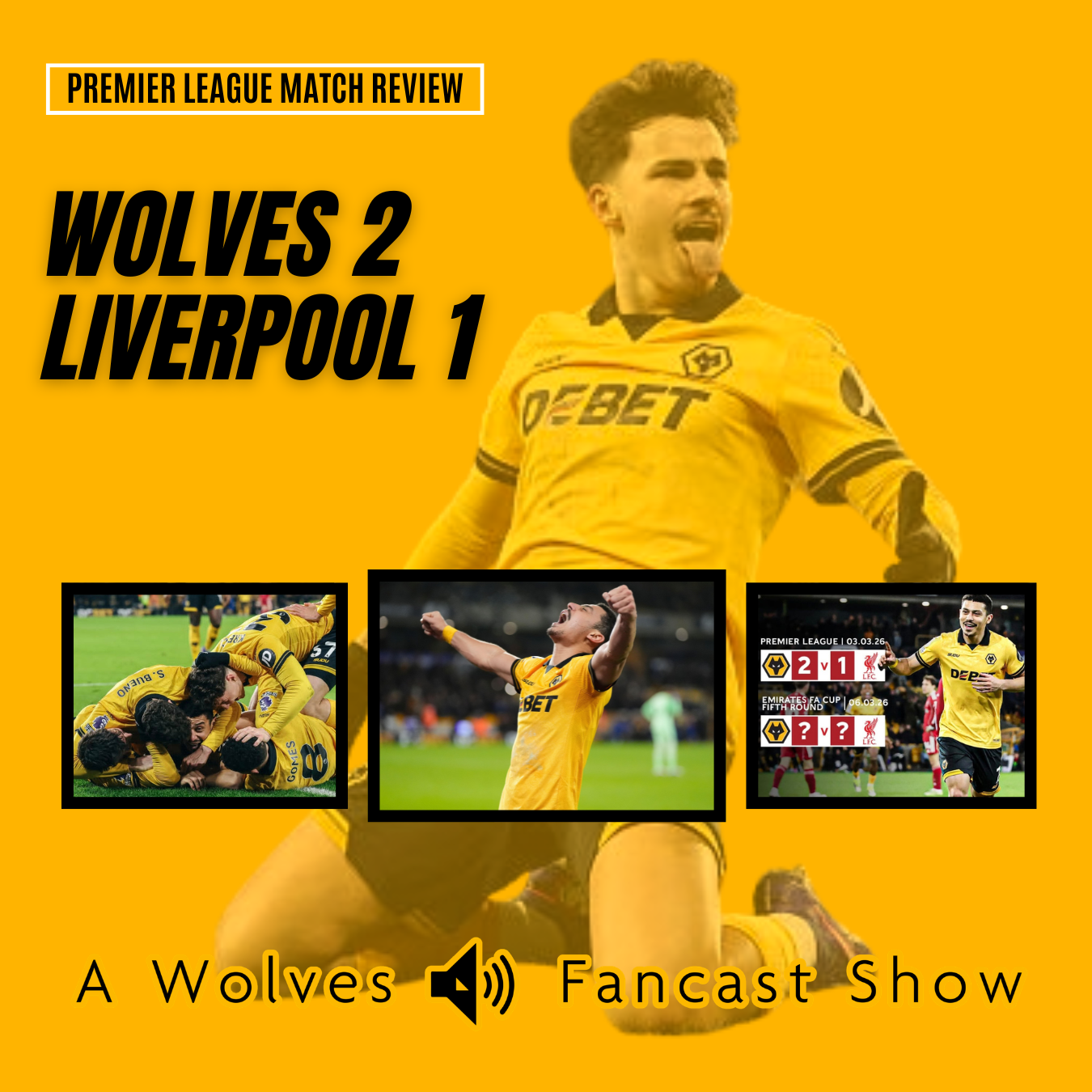 Andre the Giant Killer! Wolves 2 Liverpool 1 episode artwork