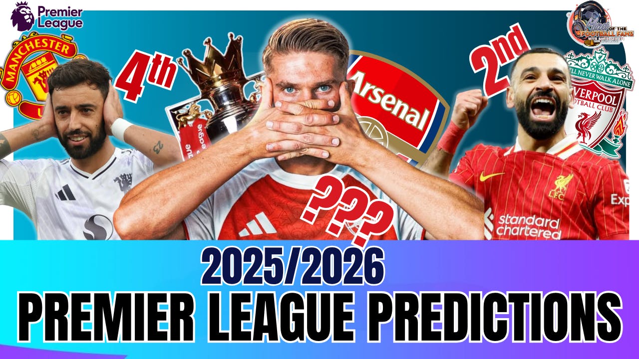 OUR 2025/2026 PREMIER LEAGUE PREDICTIONS!! OUR 2025/2026 PREMIER LEAGUE PREDICTIONS!!