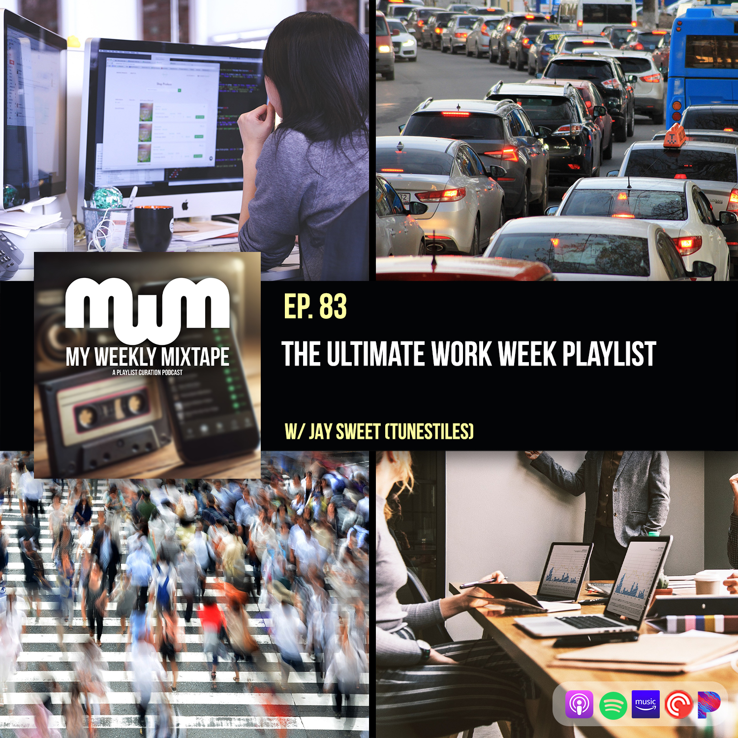The Ultimate Work Week Playlist (w/ Jay Sweet of Tunestiles Podcast)