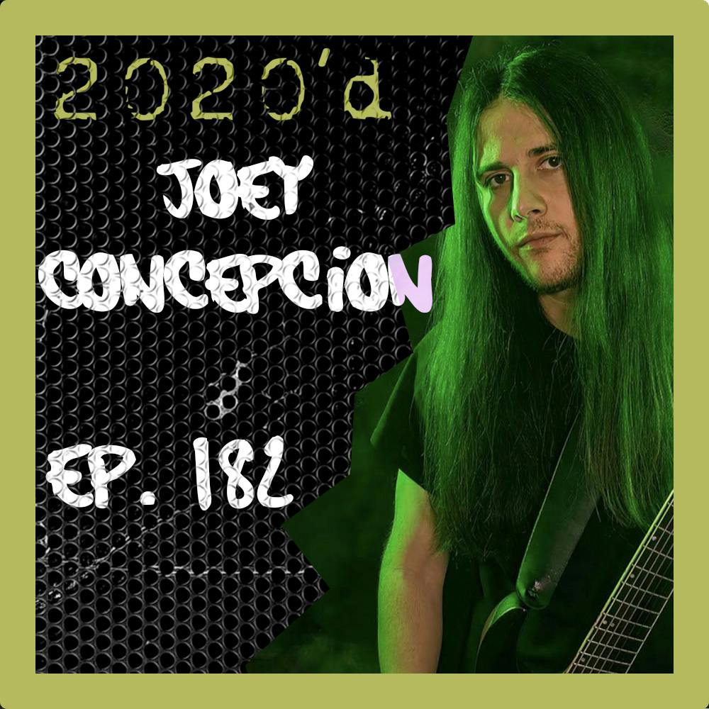 Ep. 182 - Joey Concepcion: Filling in with Arch Enemy in Front of 50K People Ep. 182 - Joey Concepcion: Filling in with Arch Enemy in Front of 50K People