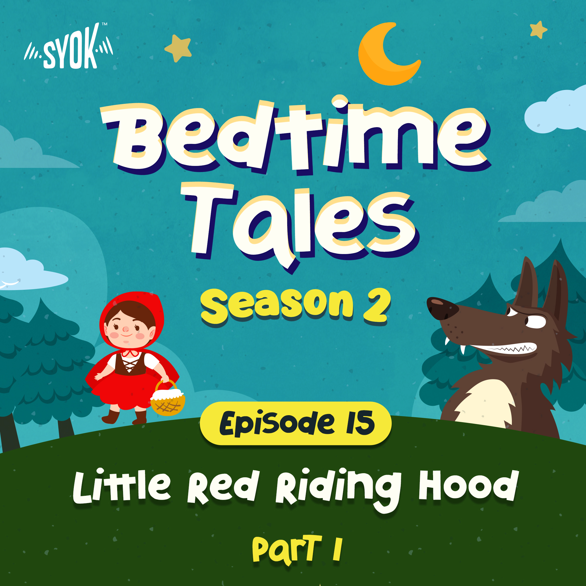Little Red Riding Hood Part 1 | Bedtime Tales S2E15 episode artwork